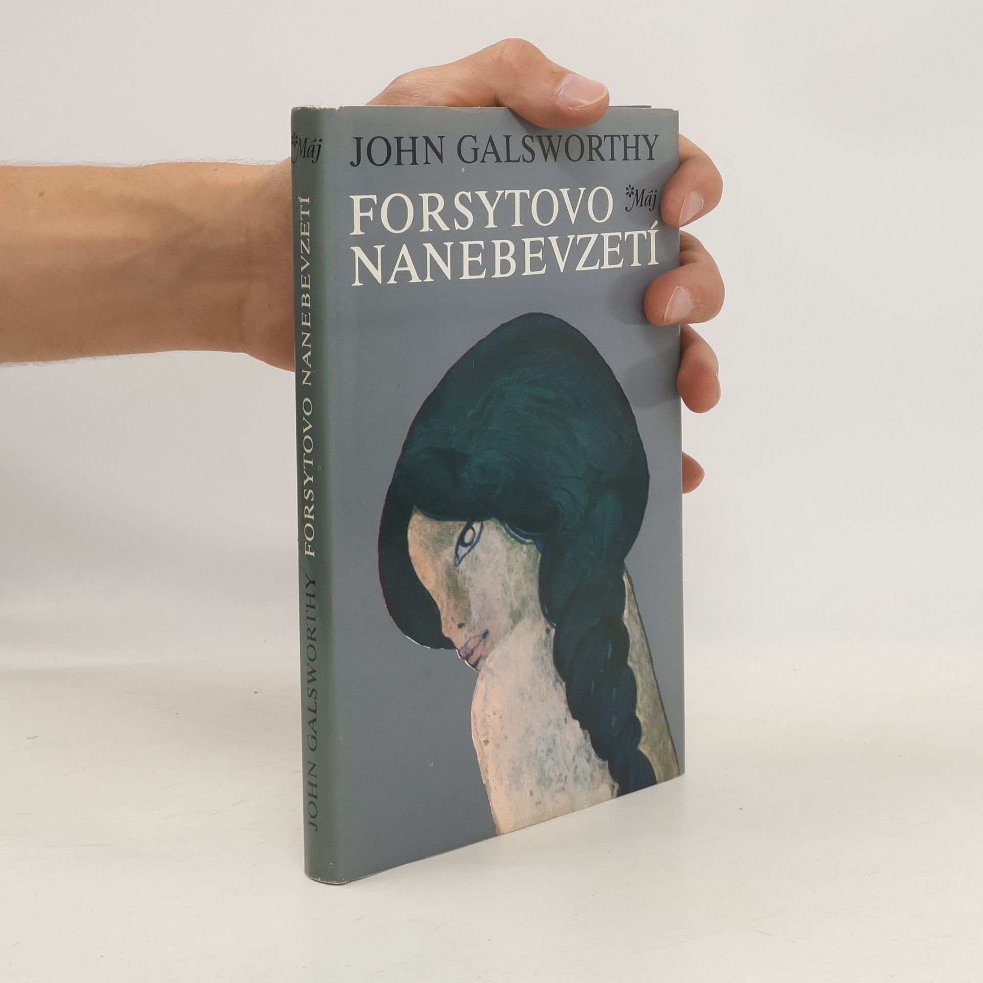 John Galsworthy Forsytovo nanebevzetí