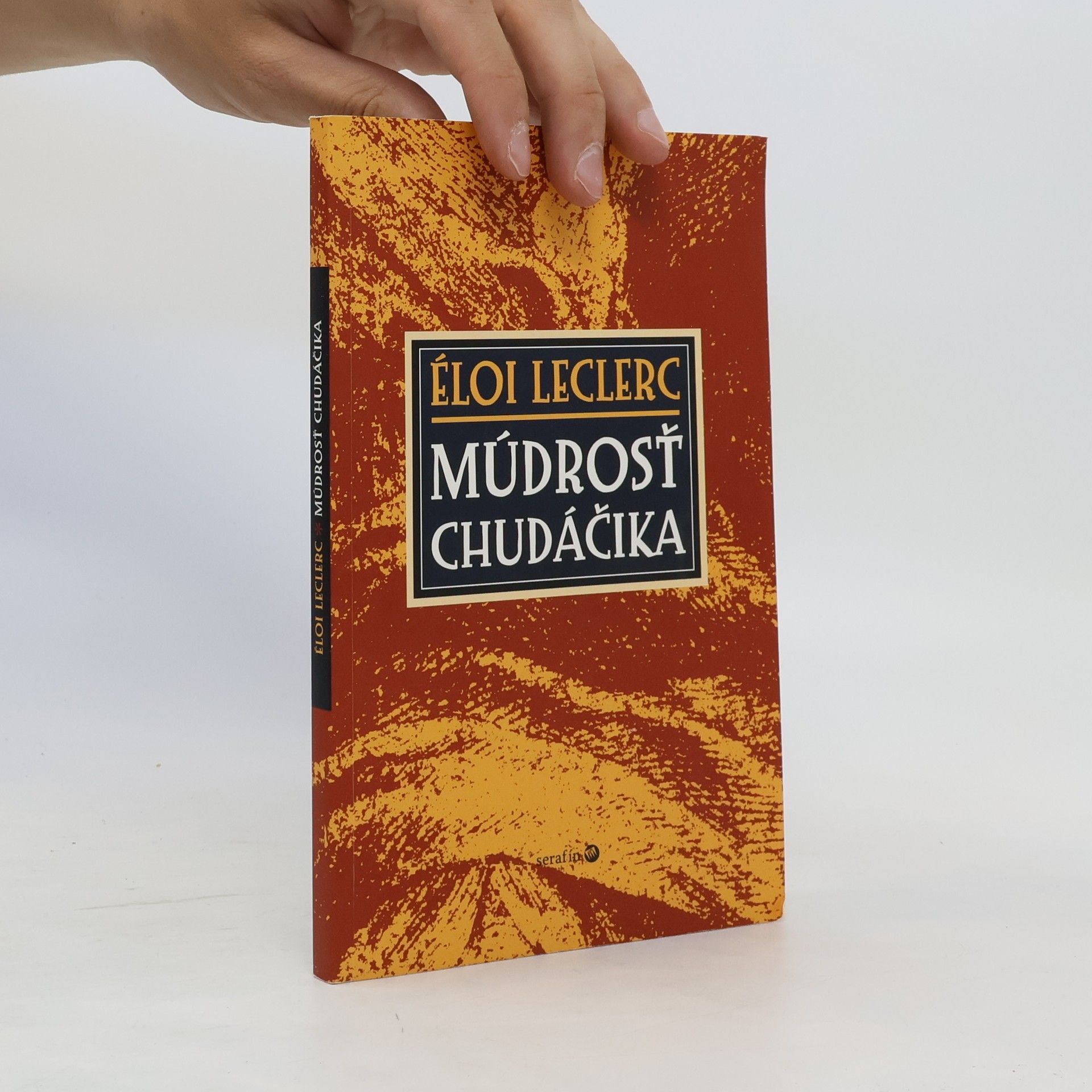 Éloi Leclerc Múdrosť chudáčika