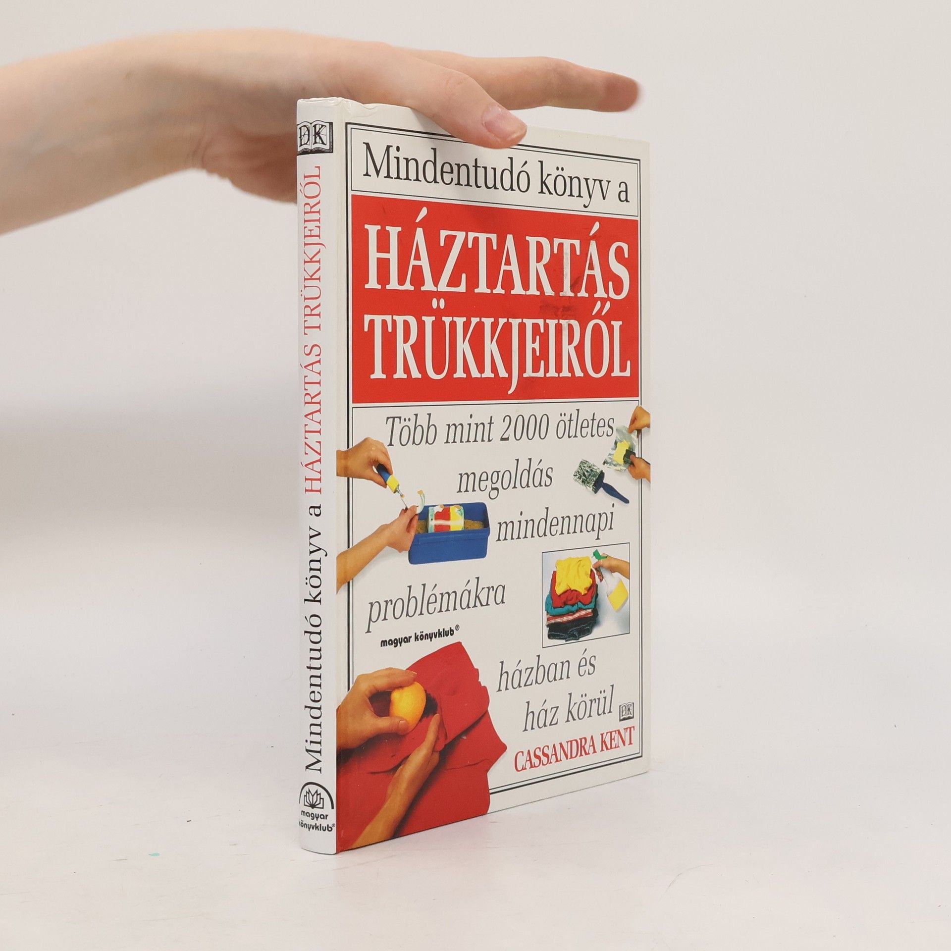 kolektiv Háztartás trükkjeiről