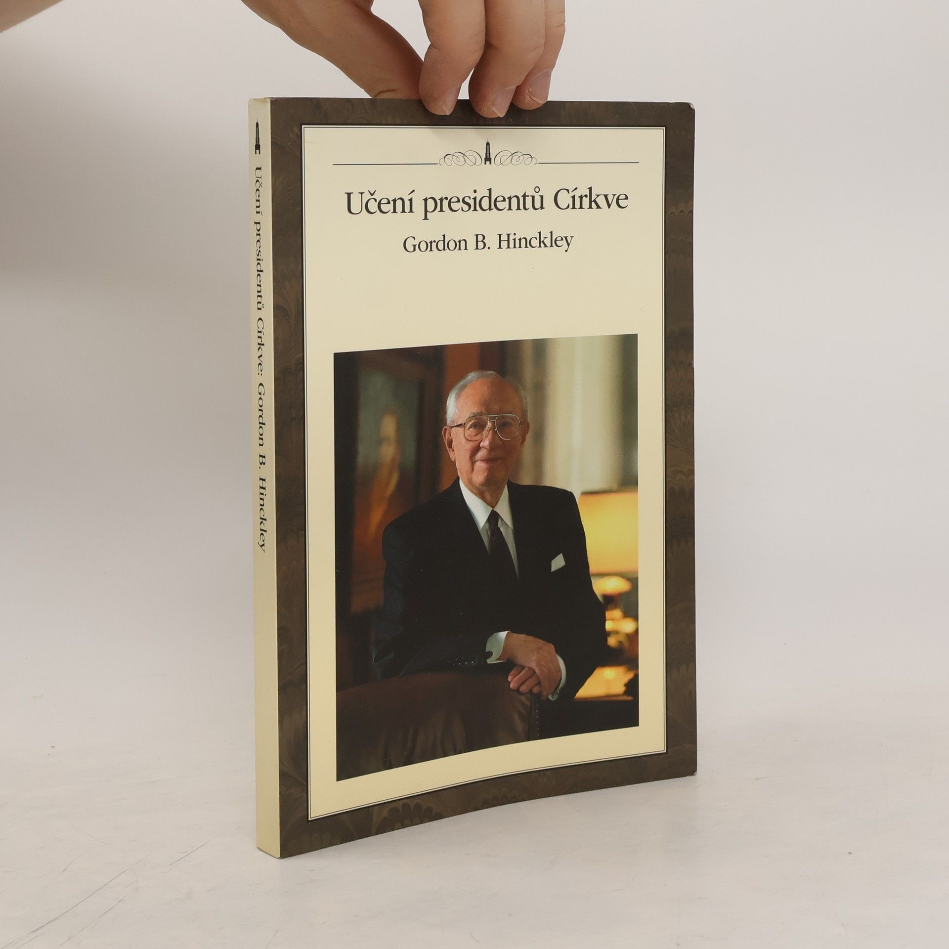 Collectif d'auteurs Učení presidentů Církve: Gordon B. Hinckley