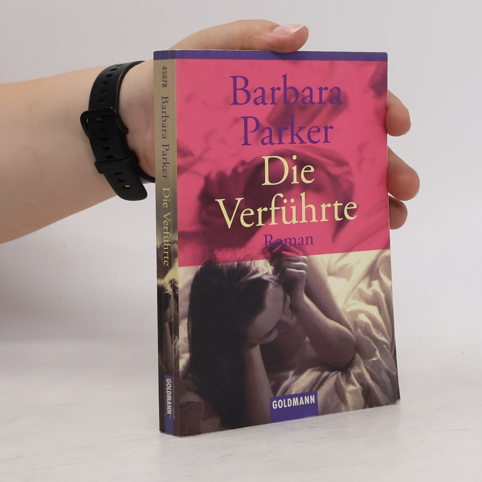 Barbara Parker Die Verführte