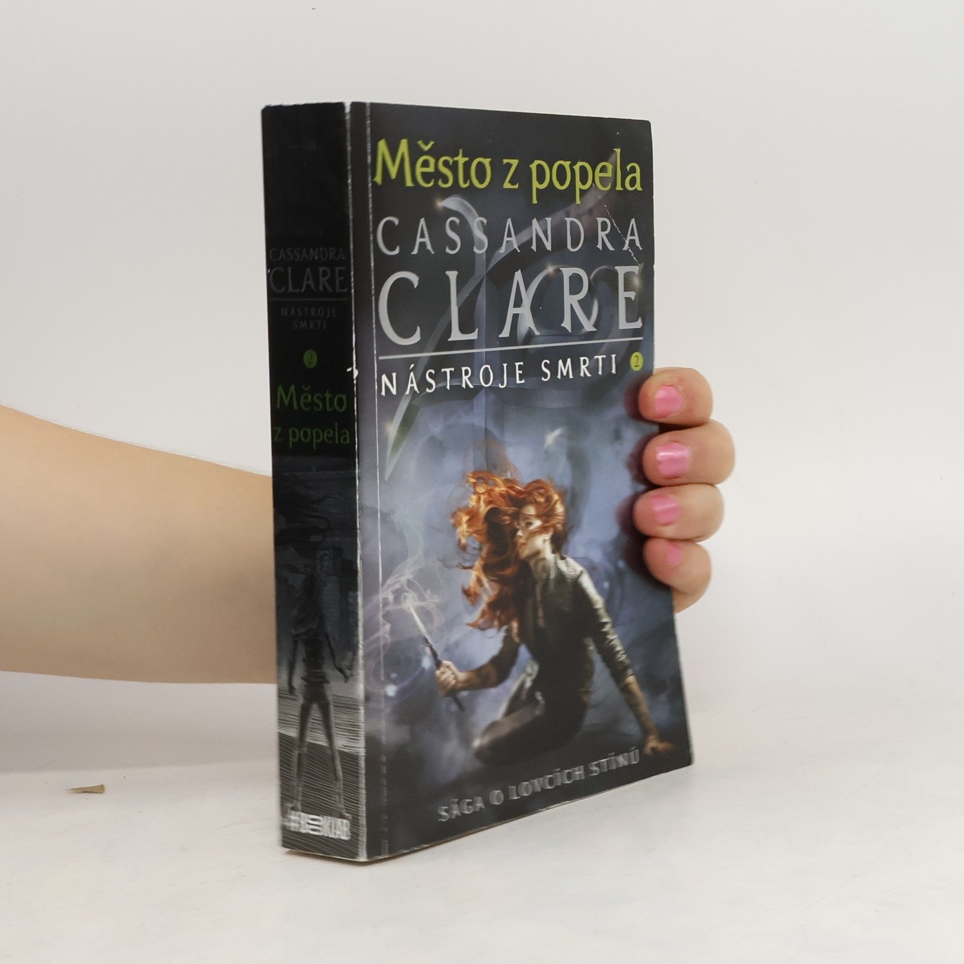 Cassandra Clare Město z popela. Nástroje smrti. 2. díl