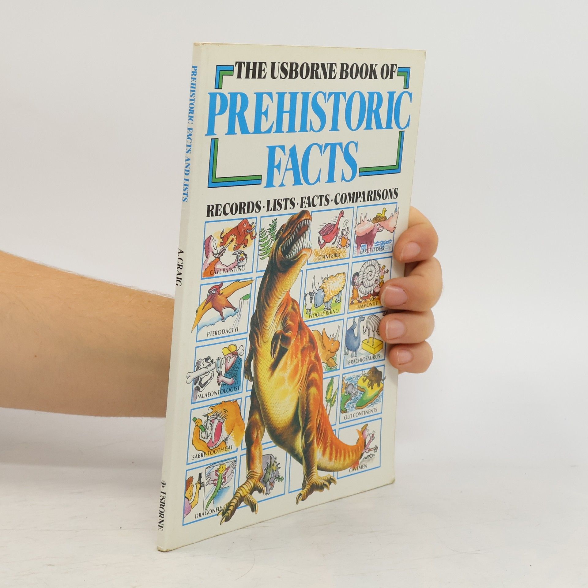 Annabel Craig The Usborne Book of Prehistoric Facts