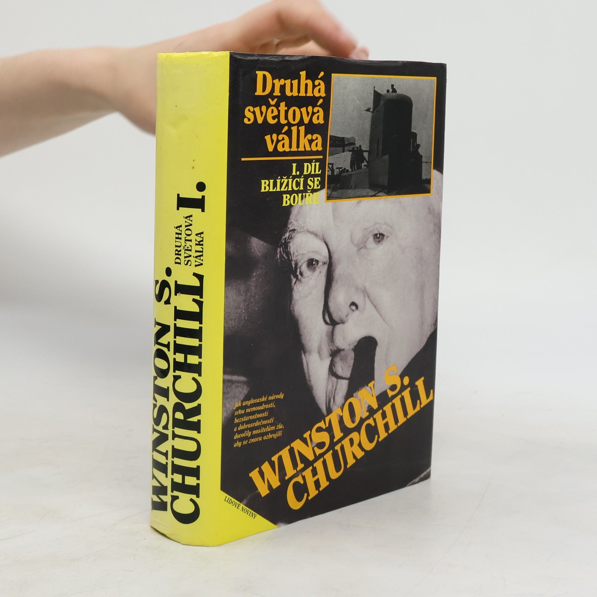 Winston S. Churchill Druhá světová válka I. Blížící se bouře