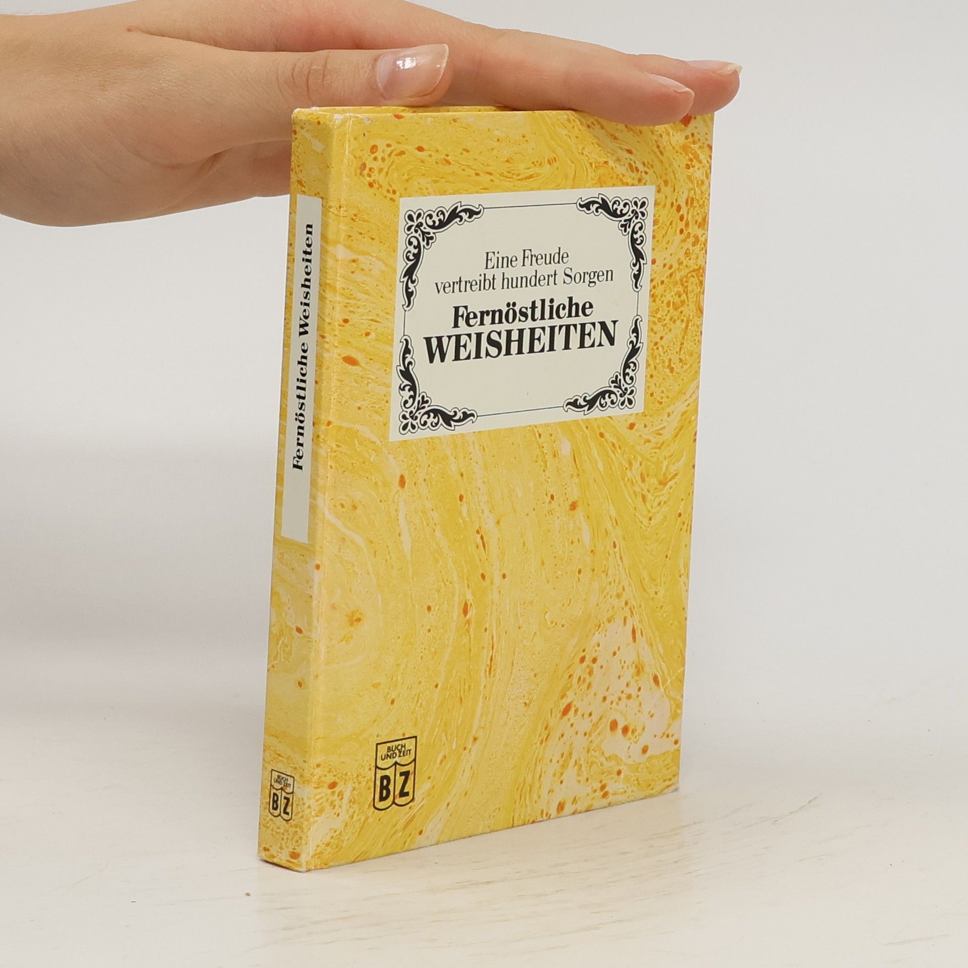 Helene Hucke Fernöstliche Weisheiten