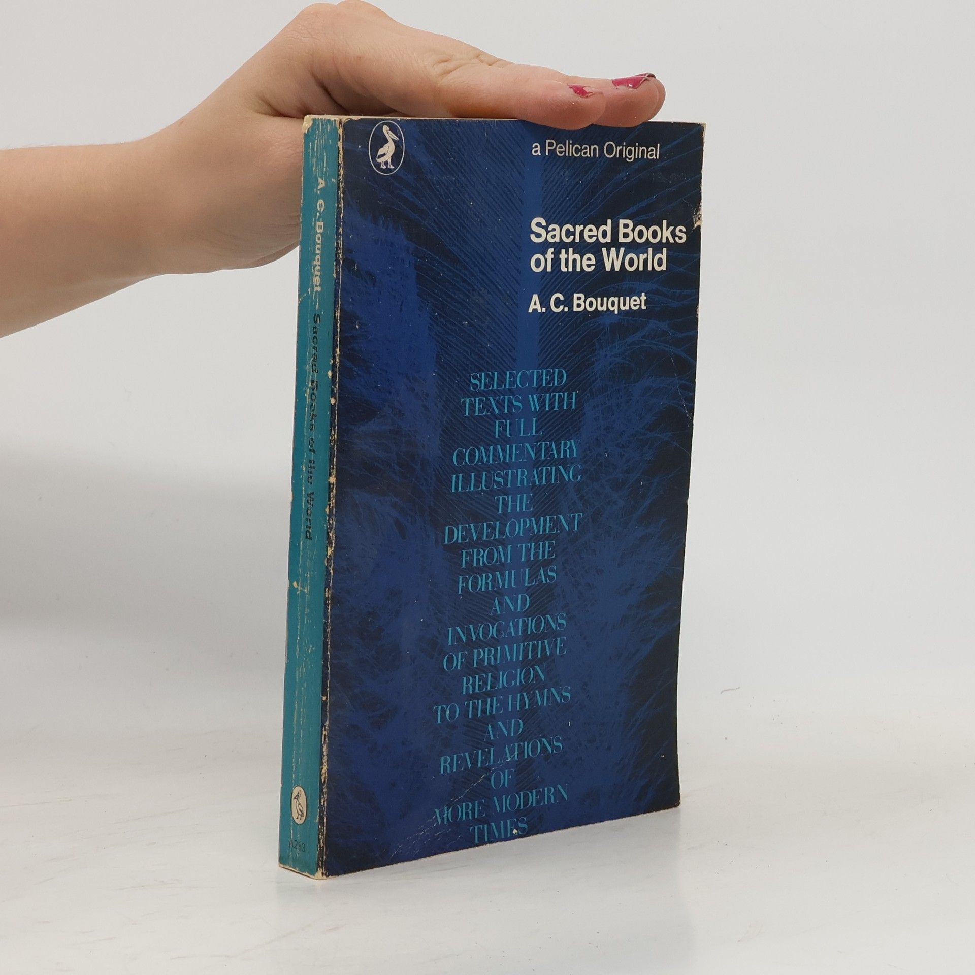 A. C. Bouquet Sacred Books of the World
