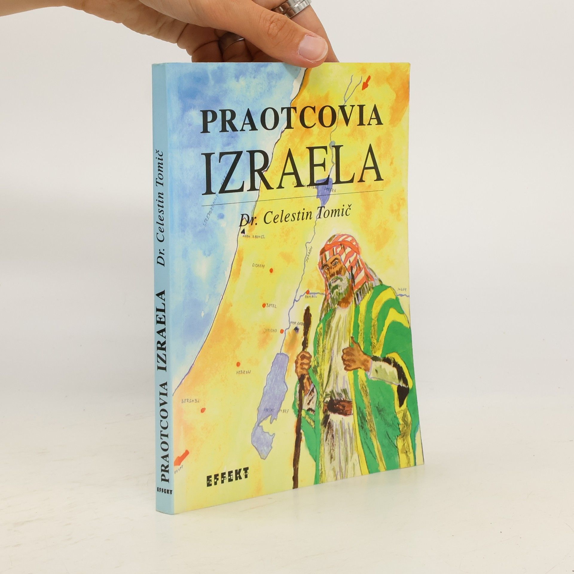 Celestín Tomić Praotcovia Izraela