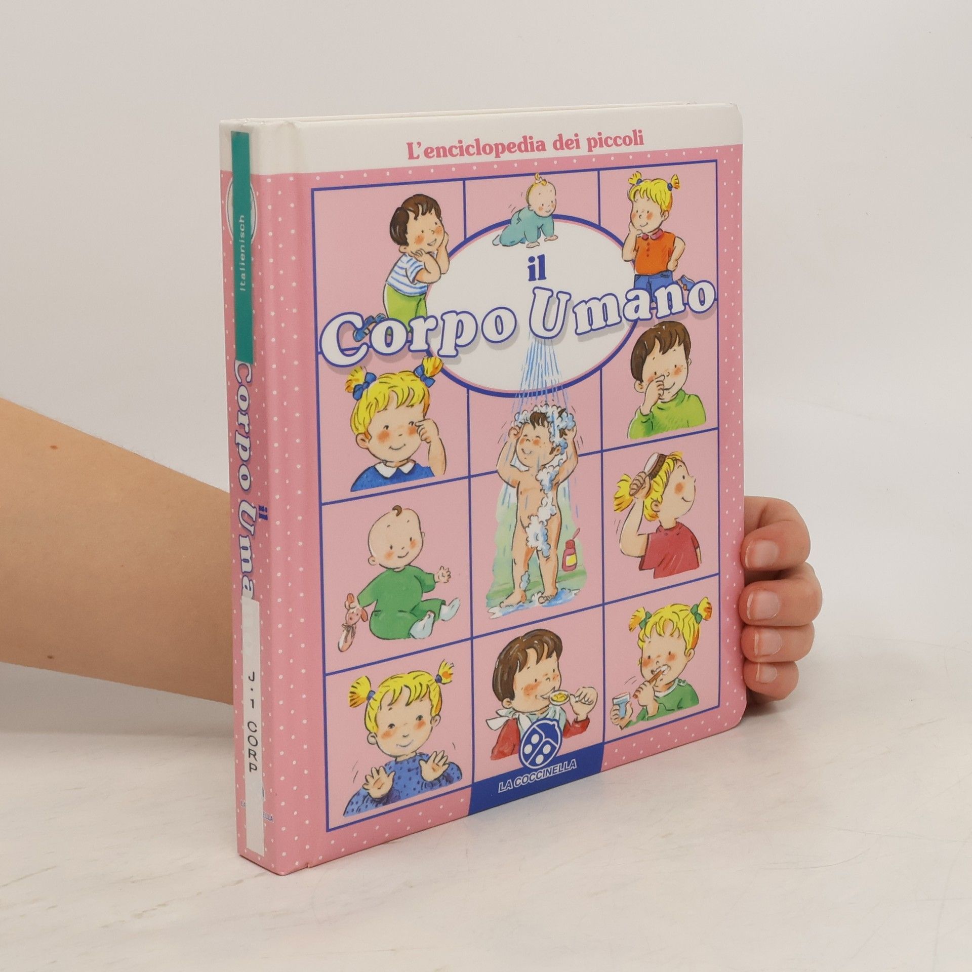 Emilie Beaumont Il corpo umano. L'enciclopedia dei piccoli
