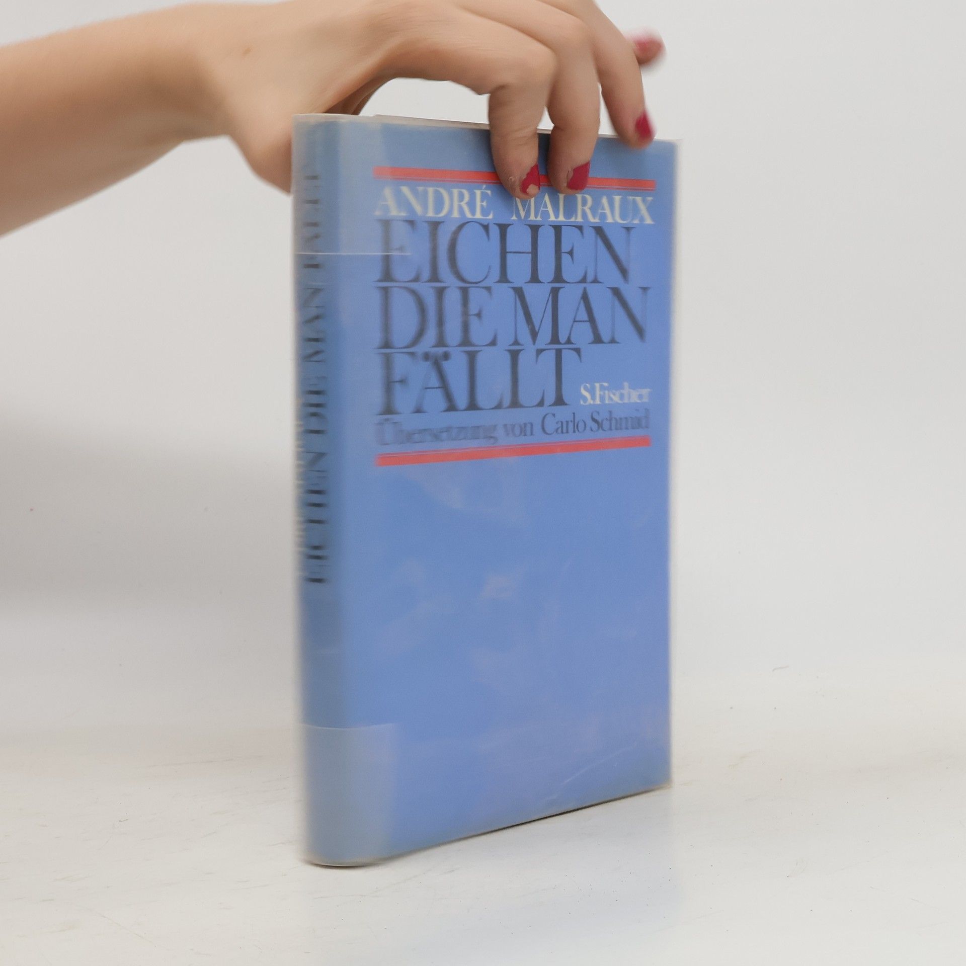 André Malraux Eichen, die man fällt