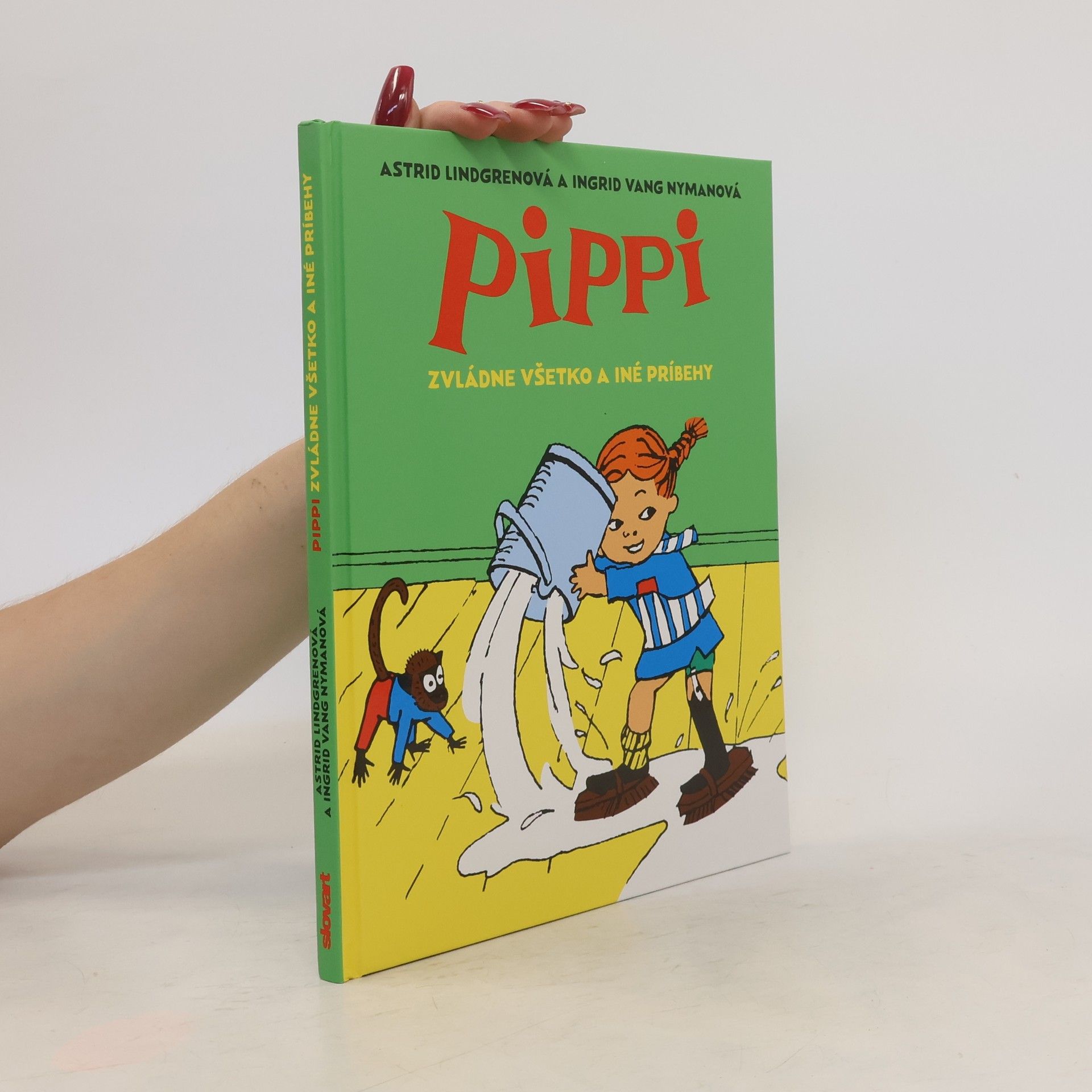 Astrid Lindgren Pippi zvládne všetko a iné príbehy