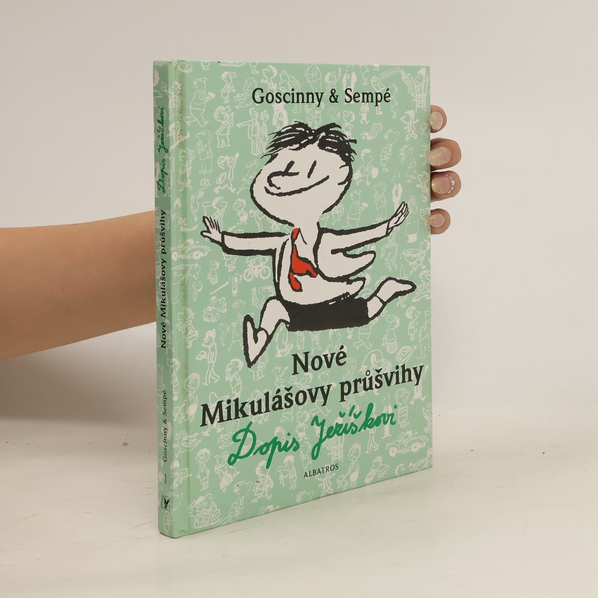 René Goscinny Nové Mikulášovy průšvihy. Dopis Ježíškovi