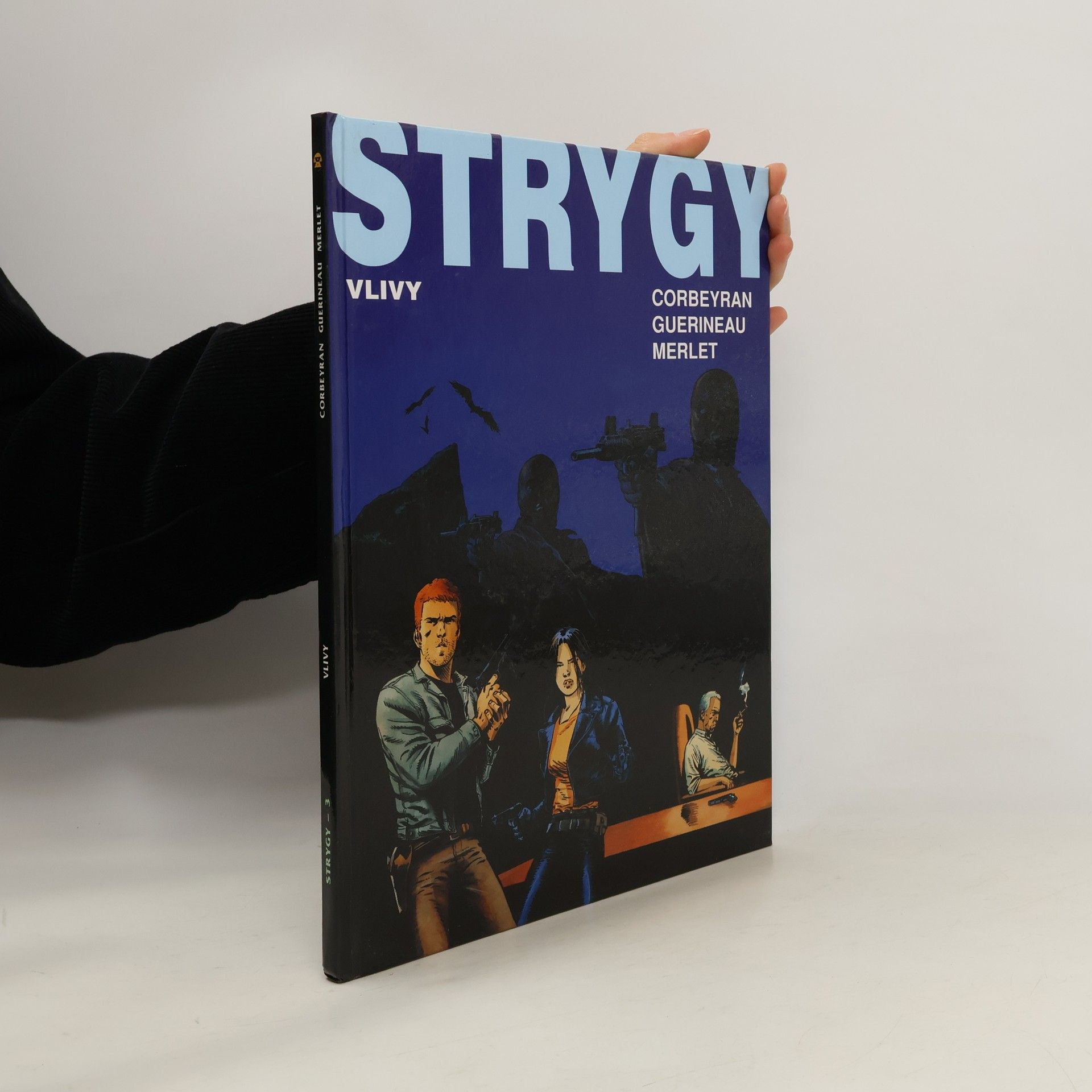 Corbeyran Strygy. Vlivy