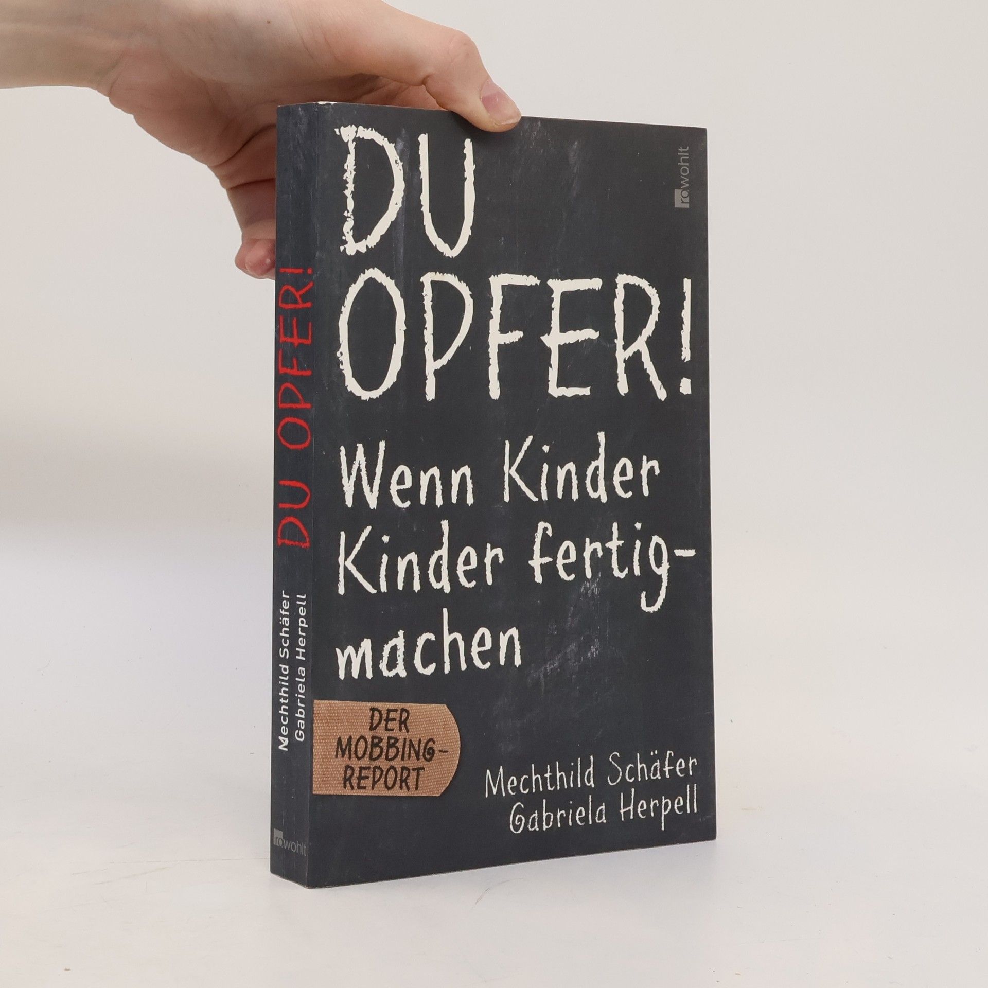 Gabriela Herpell Du Opfer!