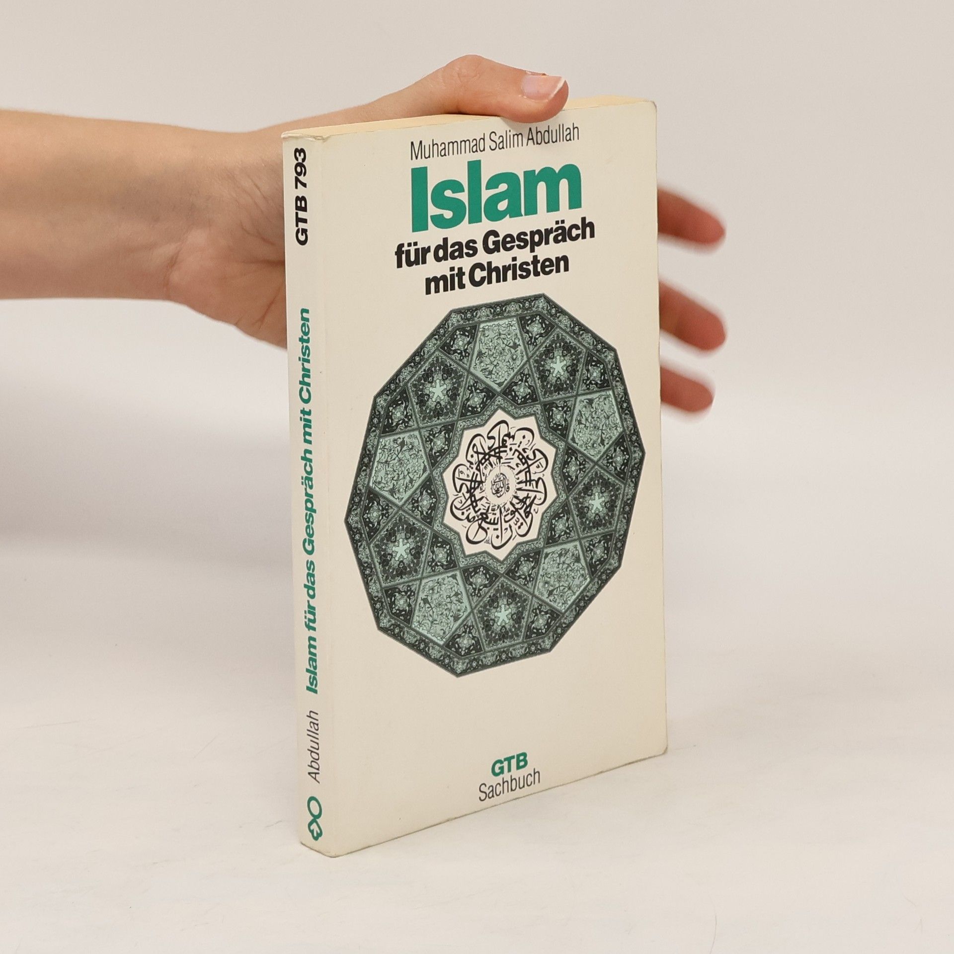 Muhammad S. Abdullah Islam: Für das Gespräch mit Christen