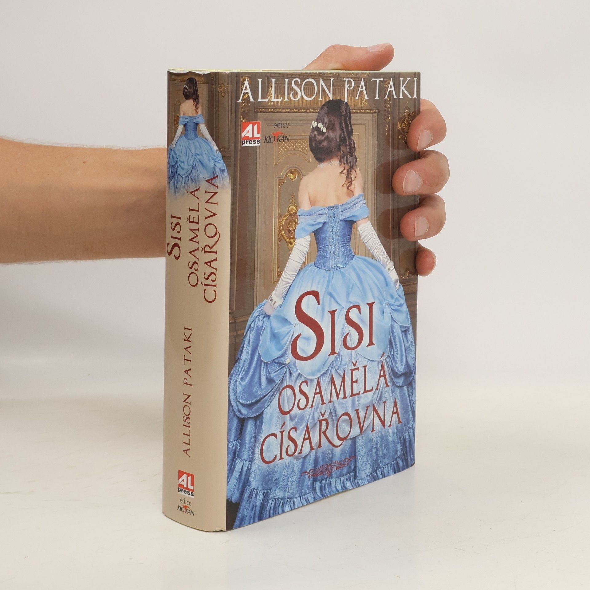 Allison Pataki Sisi. Osamělá císařovna.