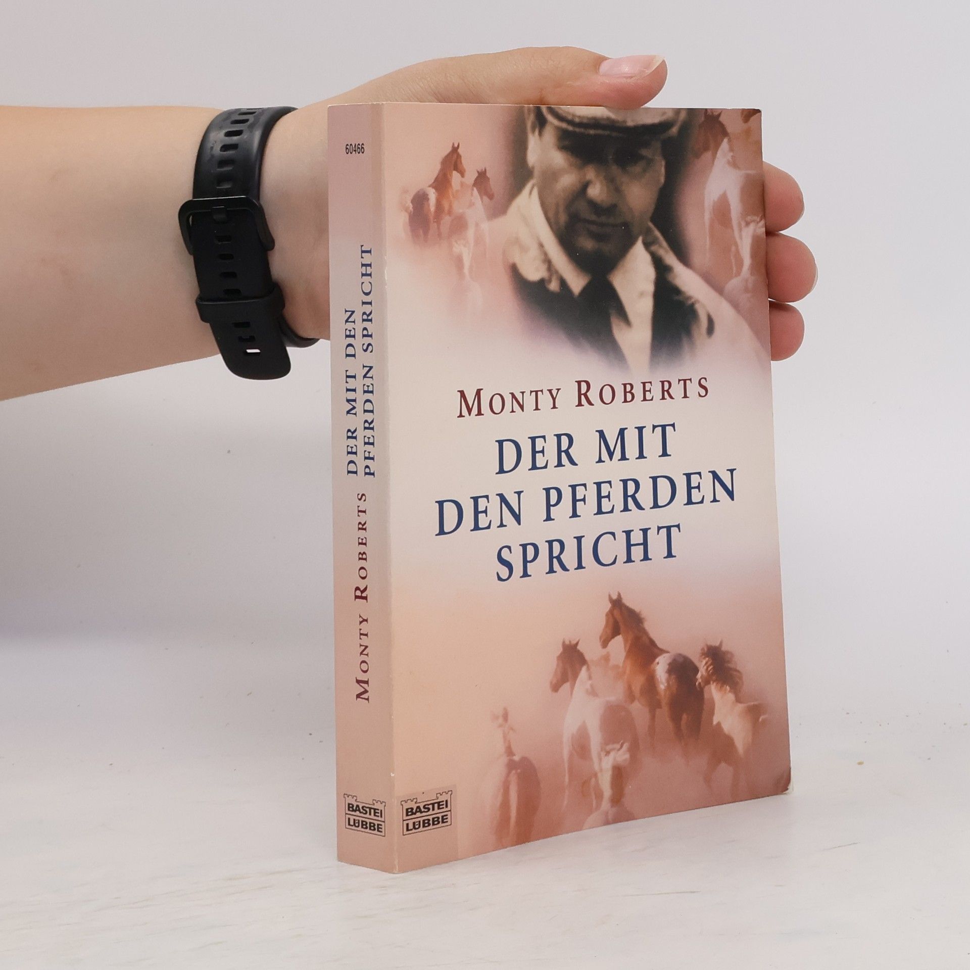 Monty Roberts Der mit den Pferden spricht