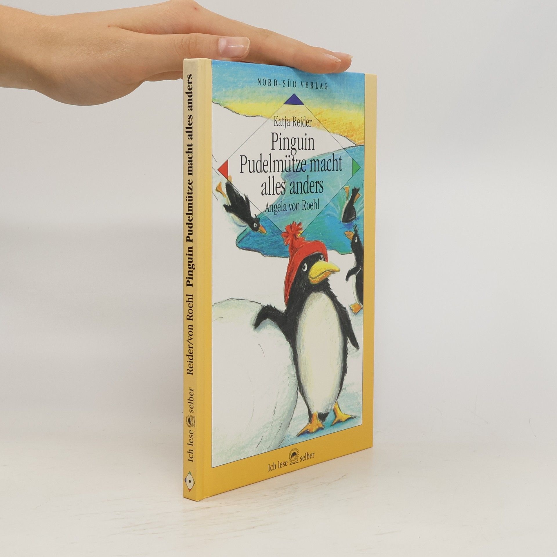 Katja Reider Pinguin Pudelmütze macht alles anders