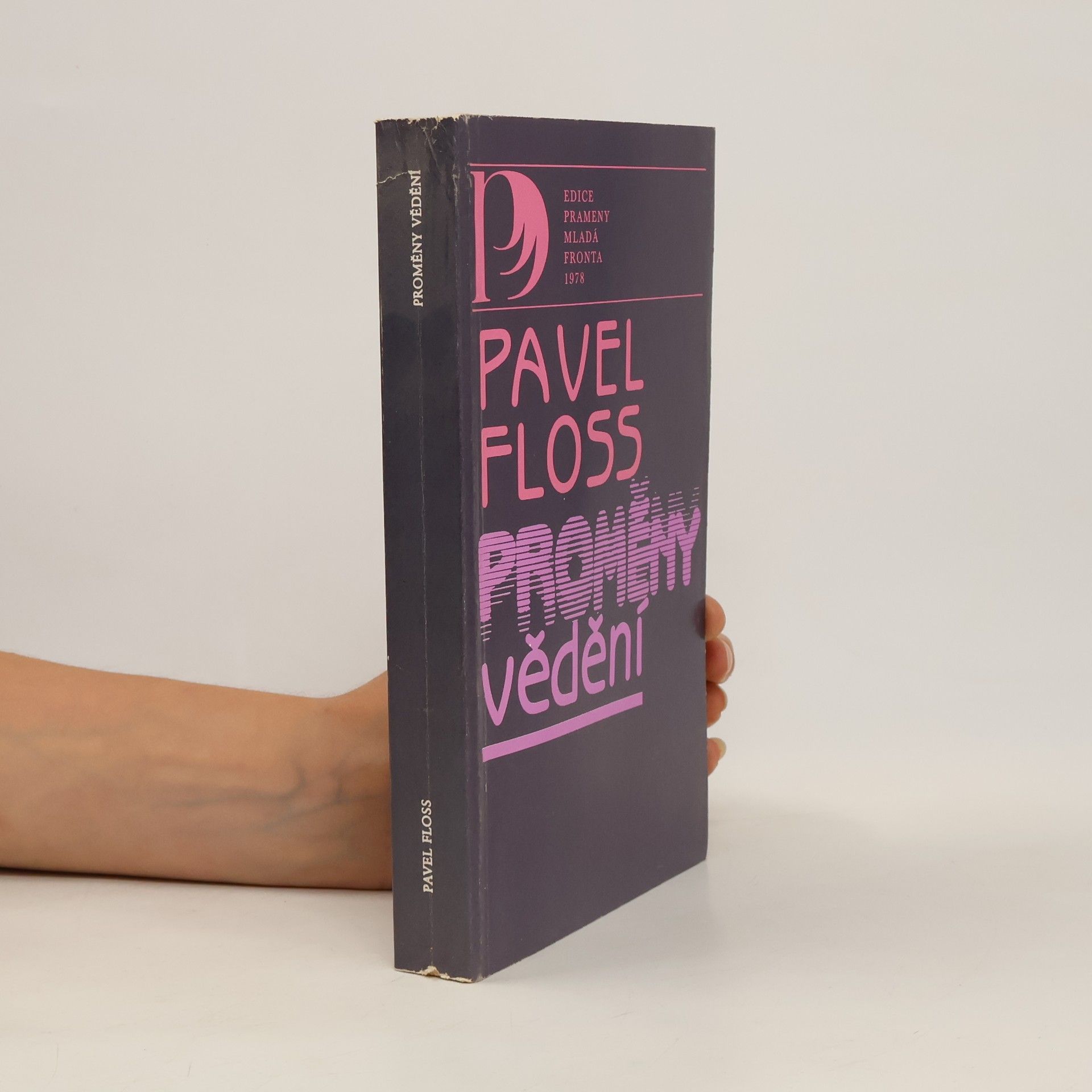 Pavel Floss Proměny vědění