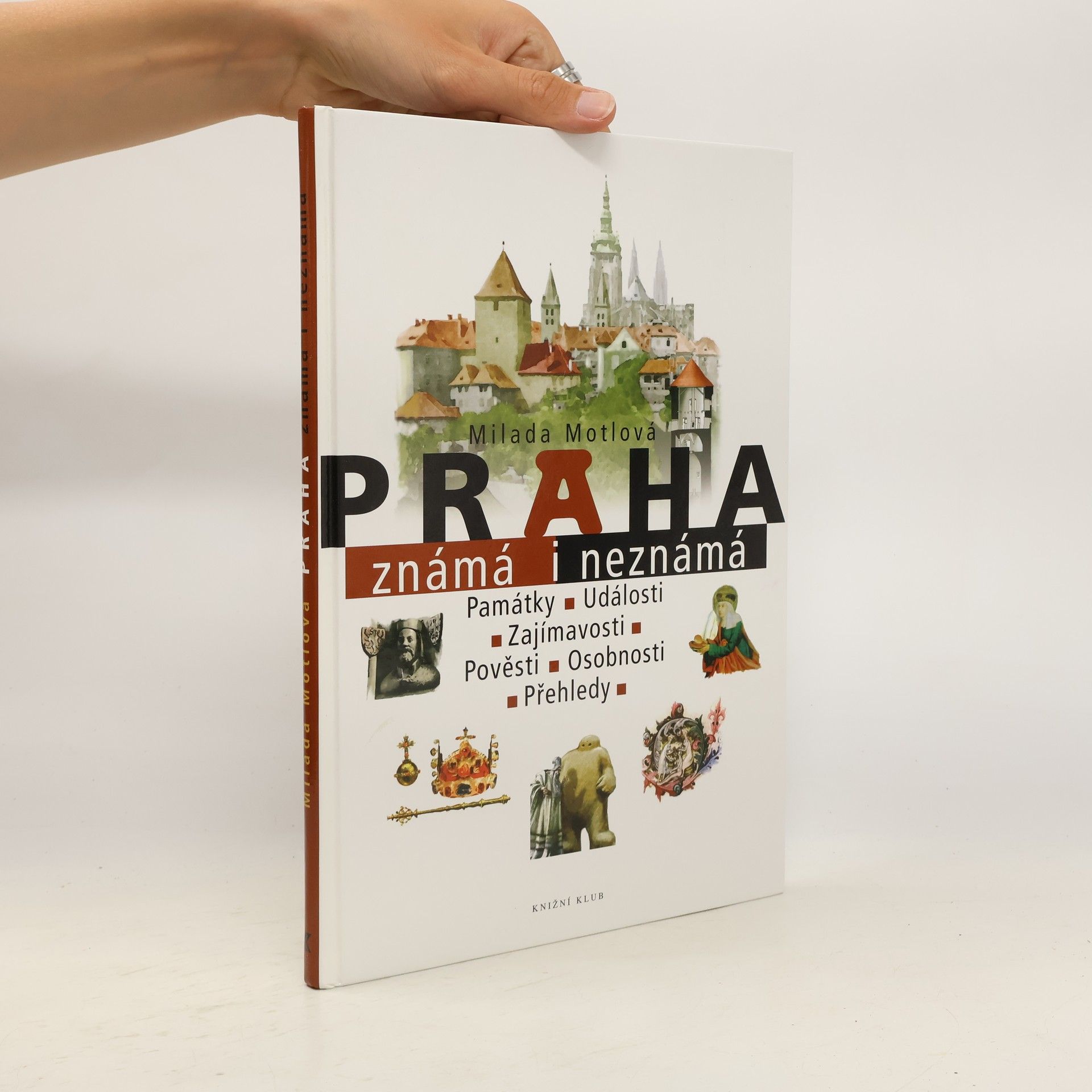 Milada Motlová Praha známá i neznámá