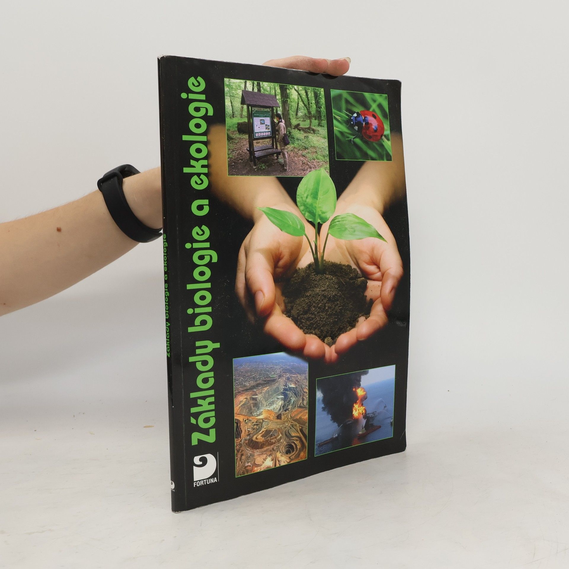 Danuše Kvasničková Základy biologie a ekologie