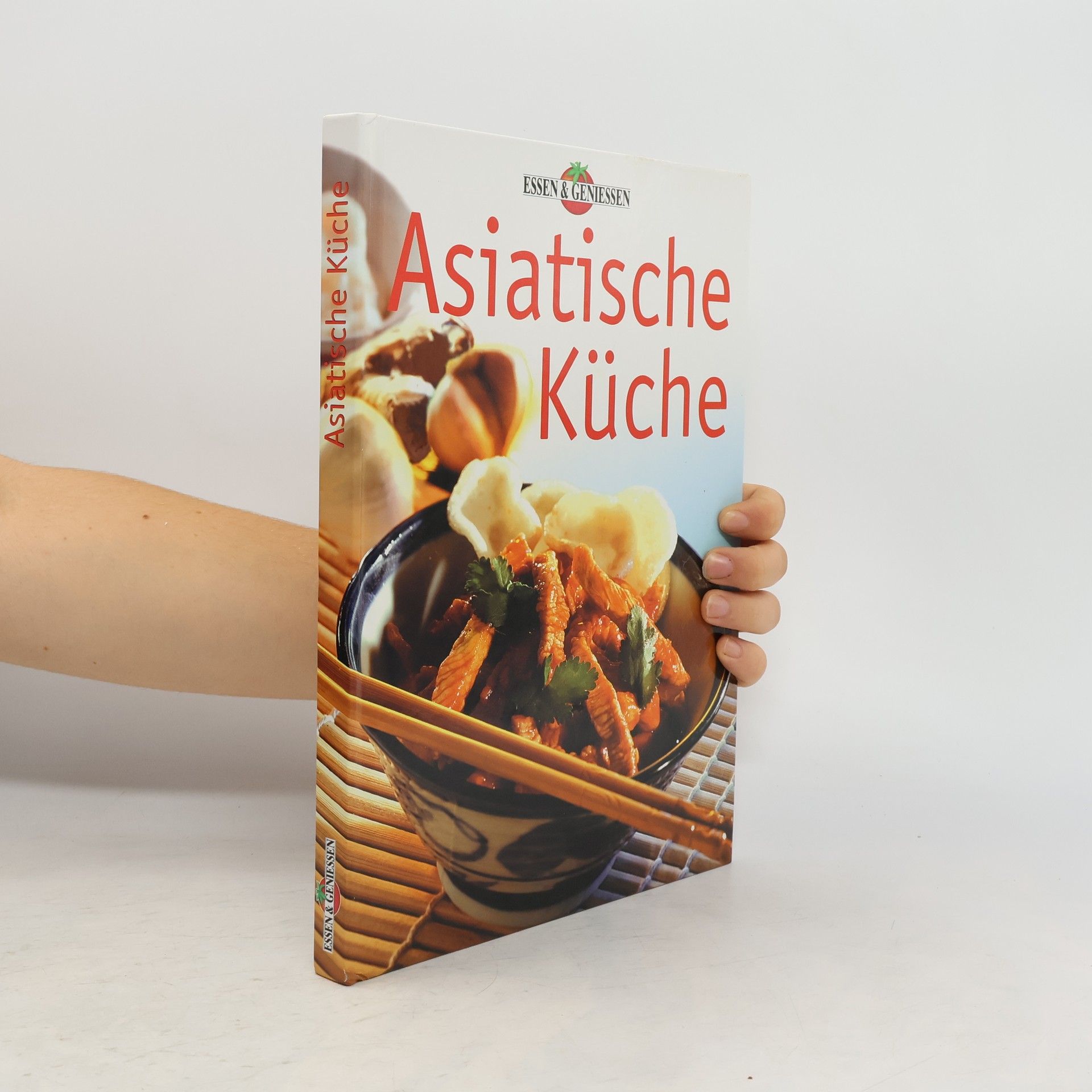 Collectif d'auteurs Asiatische Küche