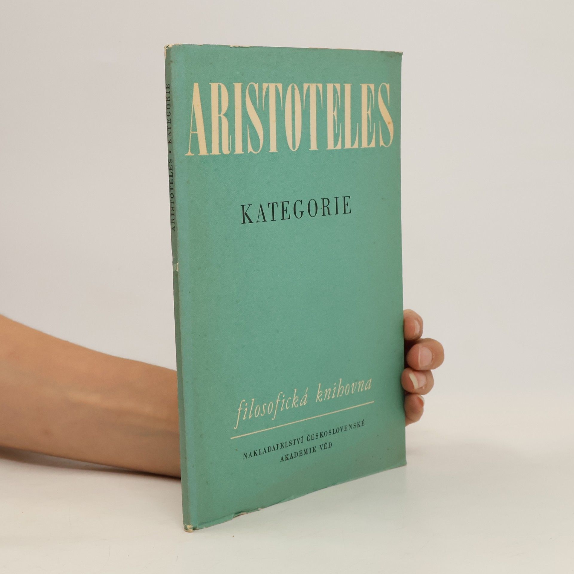 Aristotelés Kategorie. Organon I
