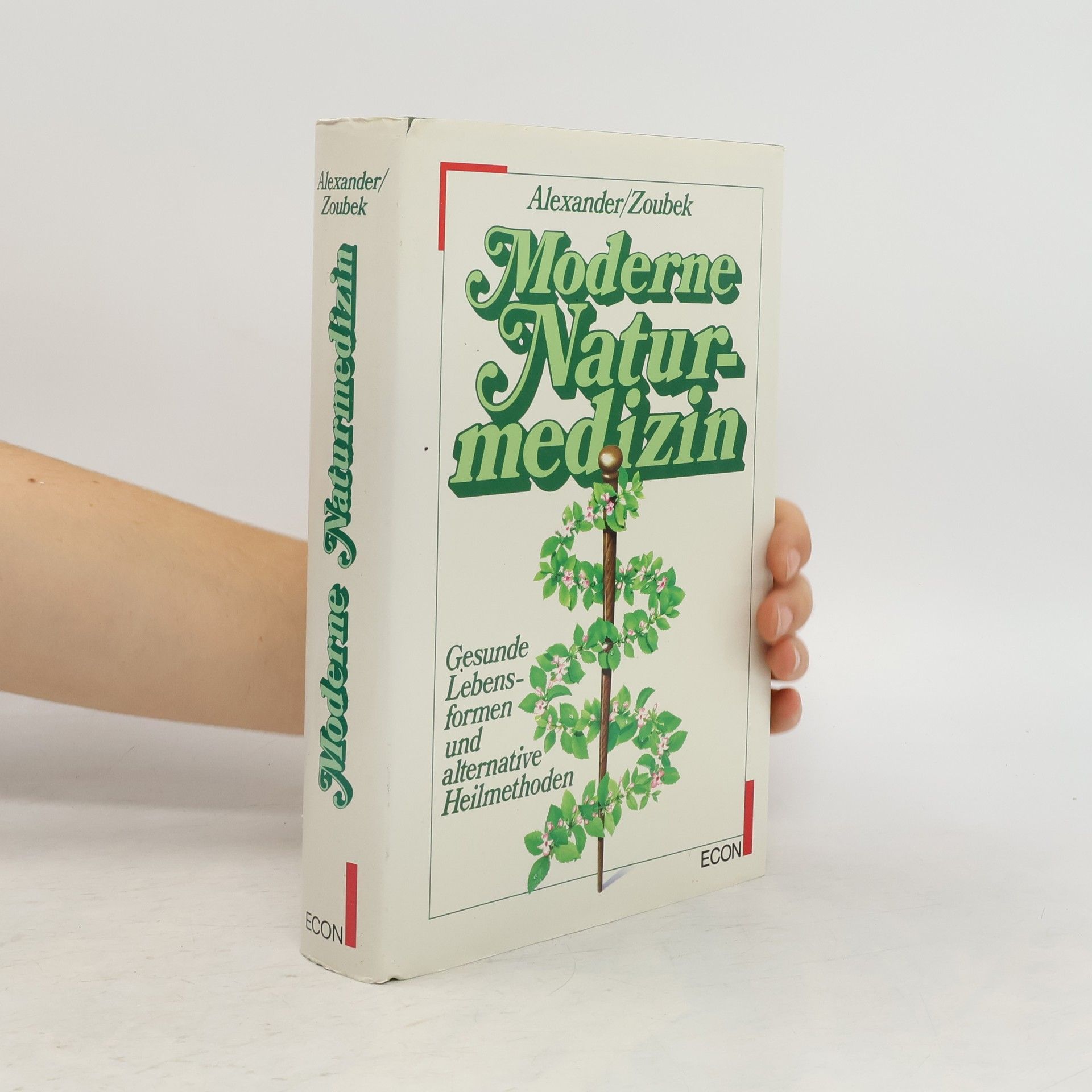 Maxmilian Alexander Moderne Naturheilkunde