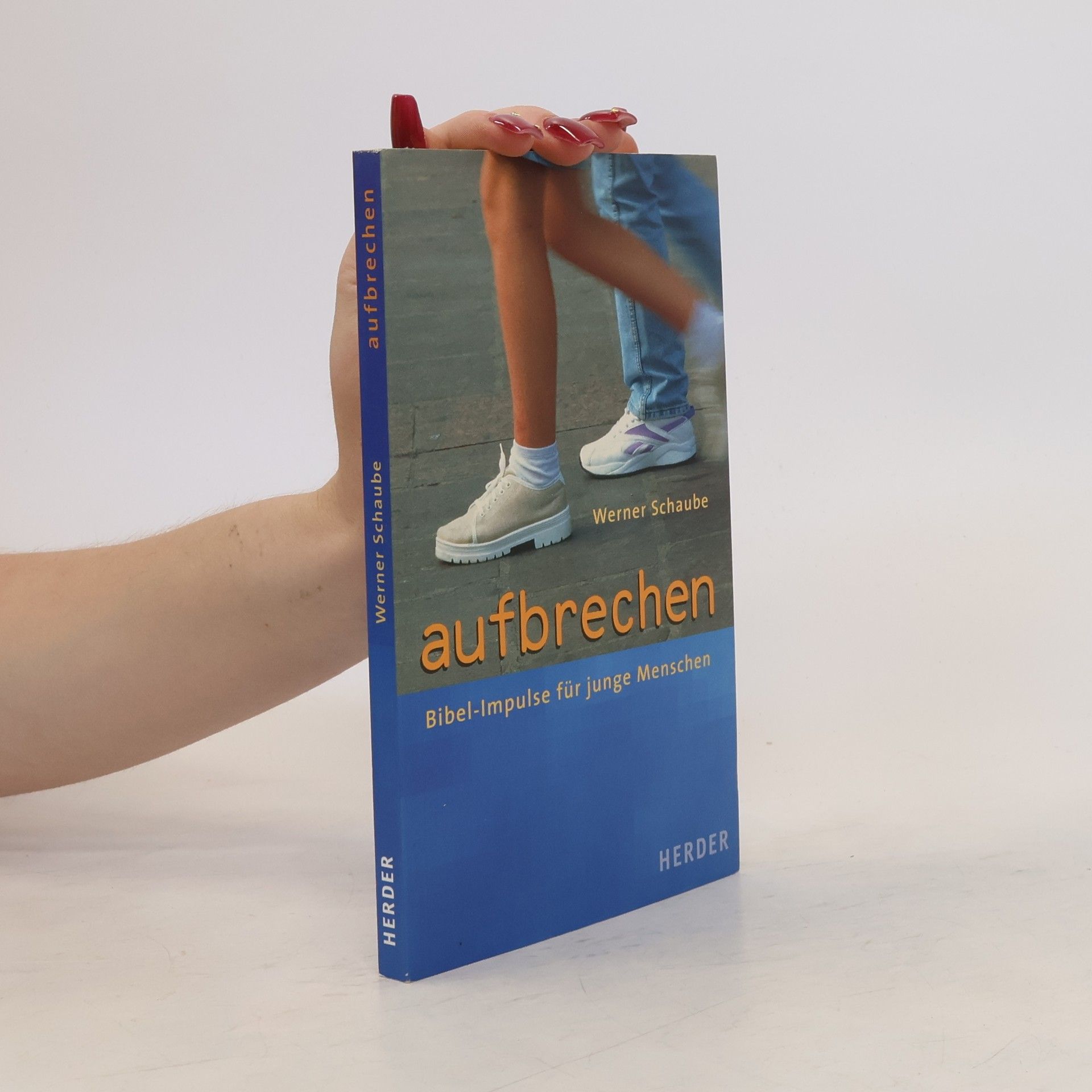 Werner Schaube Aufbrechen