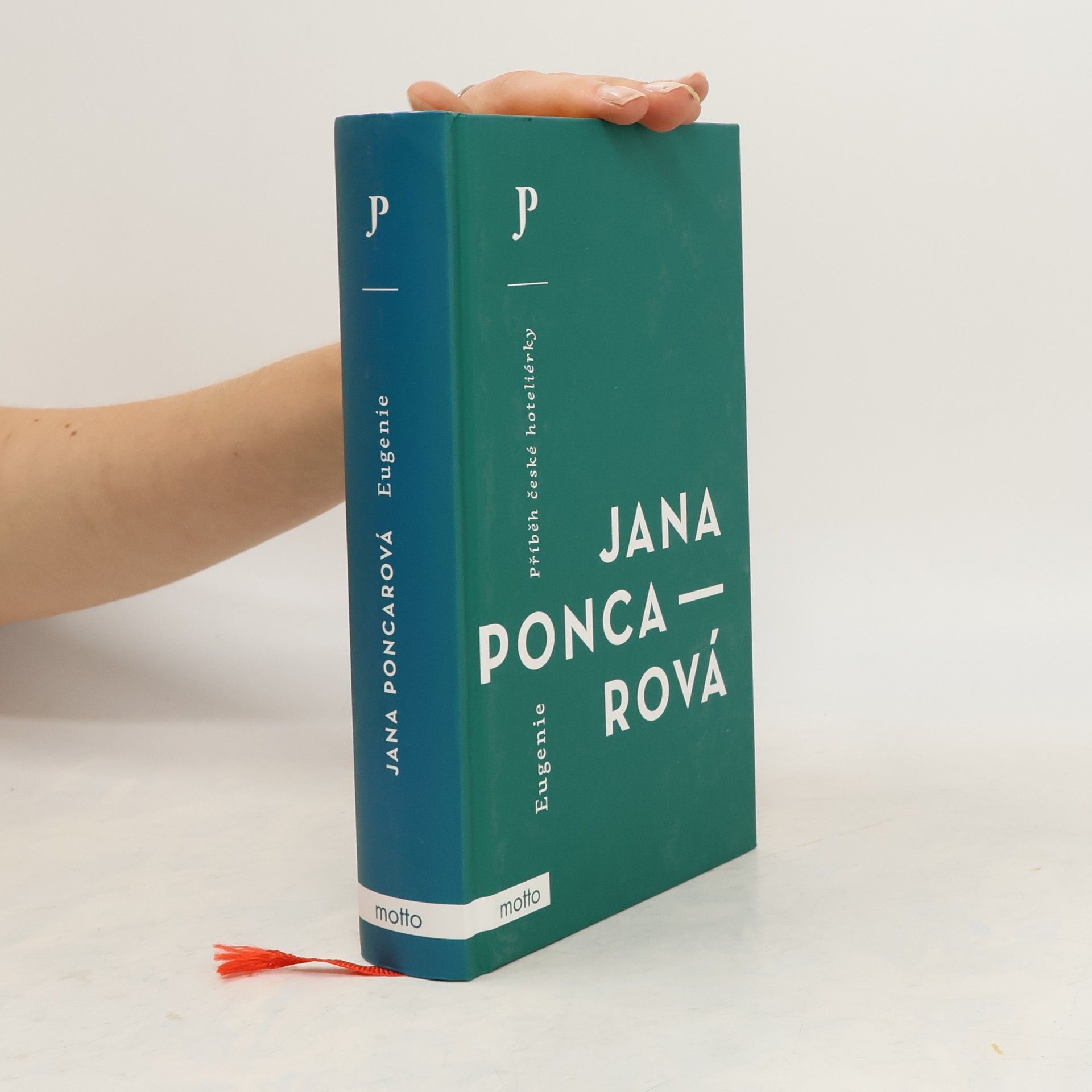 Jana Poncarová Eugenie: Příběh české hoteliérky