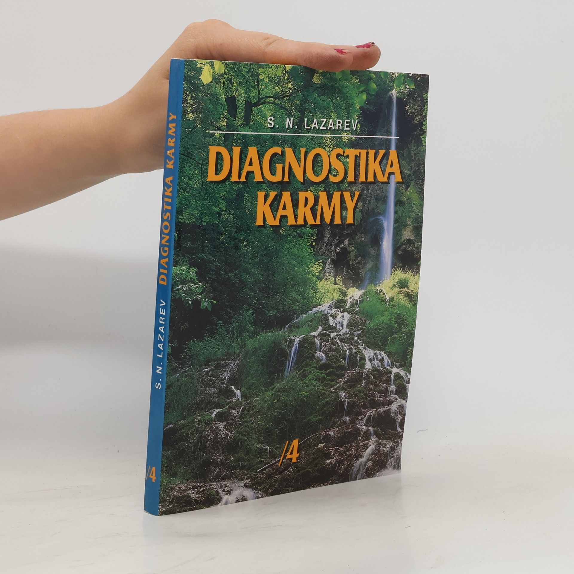 Sergej Nikolajevič Lazarev Diagnostika karmy 4