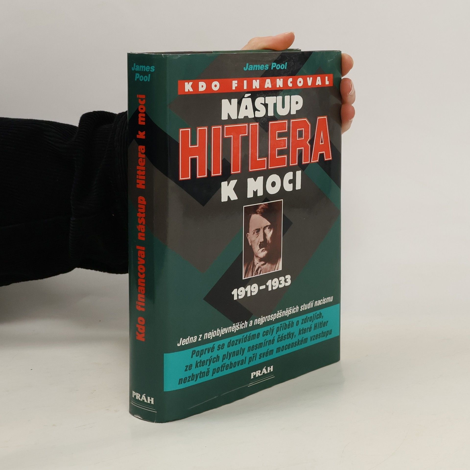 Kdo financoval nástup Hitlera k moci : 1919-1933