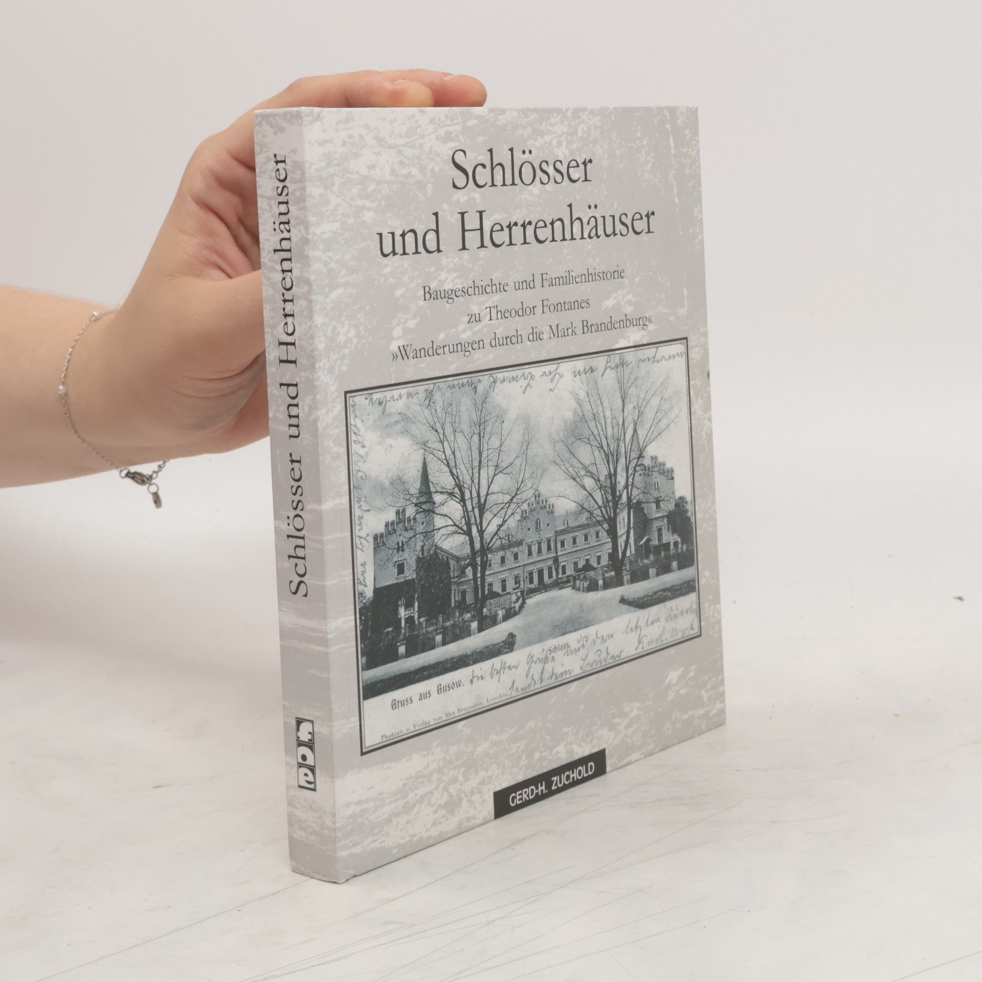 Gerd H. Zuchold Schlösser und Herrenhäuser