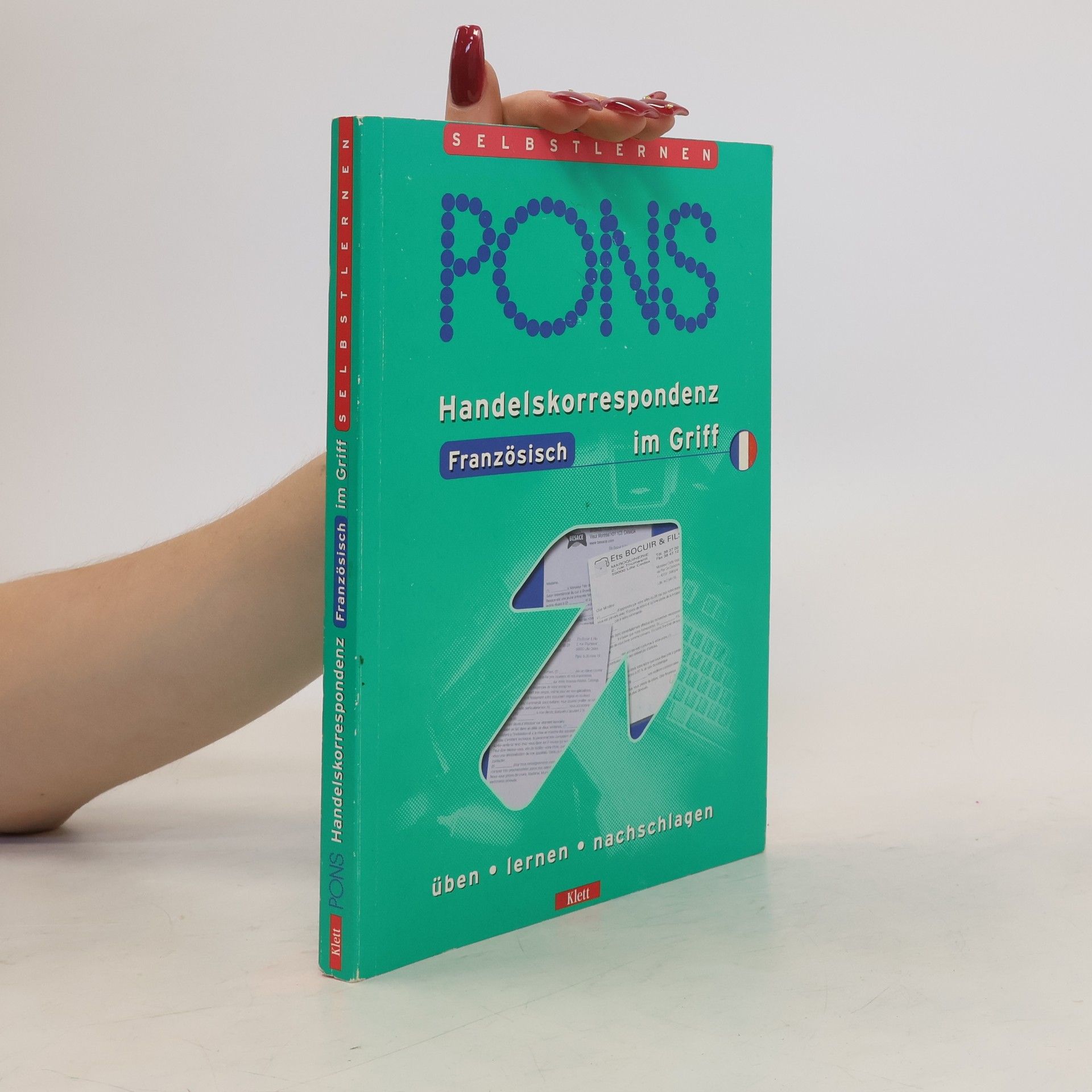 Claude Pruvot-Büttner PONS Handelskorrespondenz Französisch im Griff