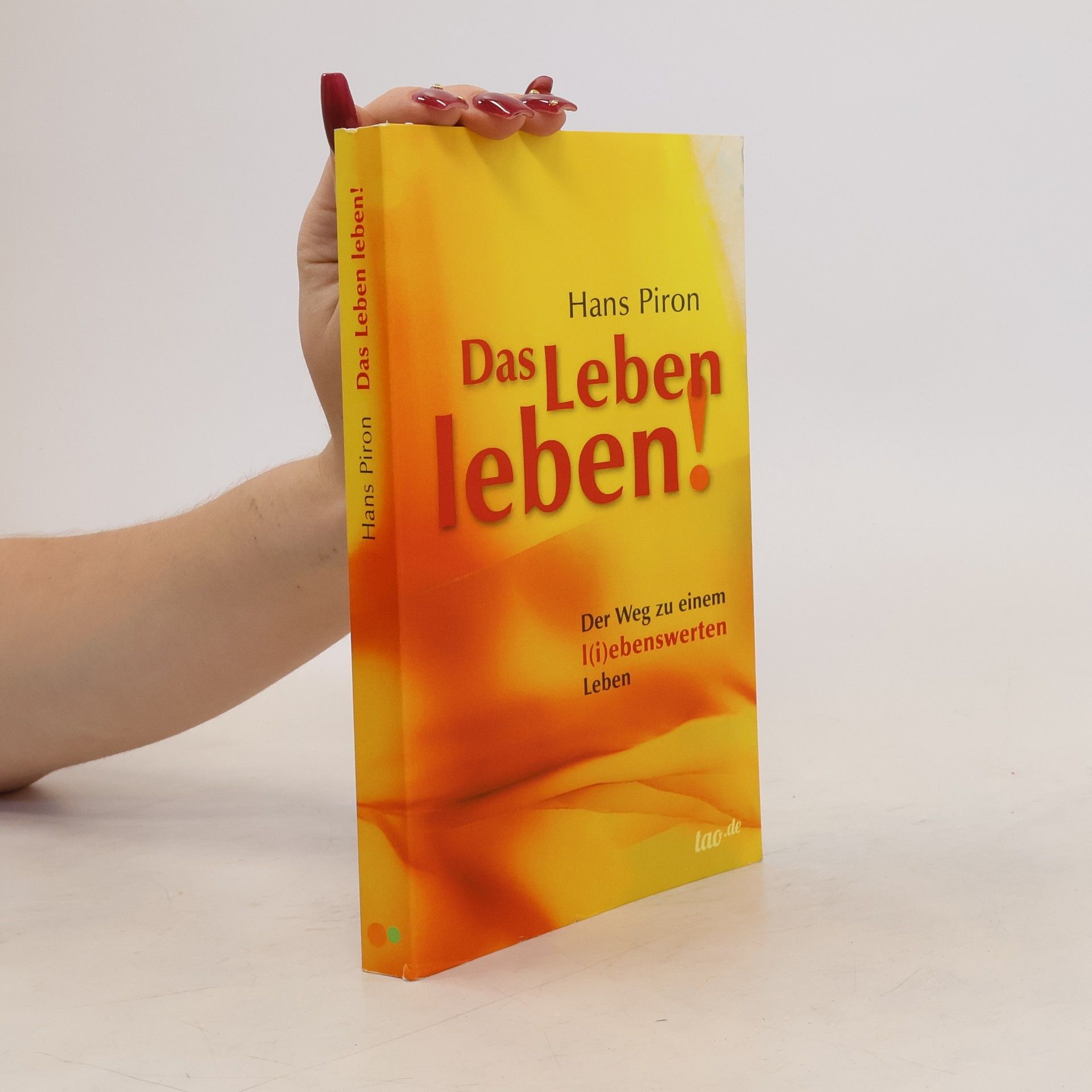 Hans Piron Das LEBEN leben!