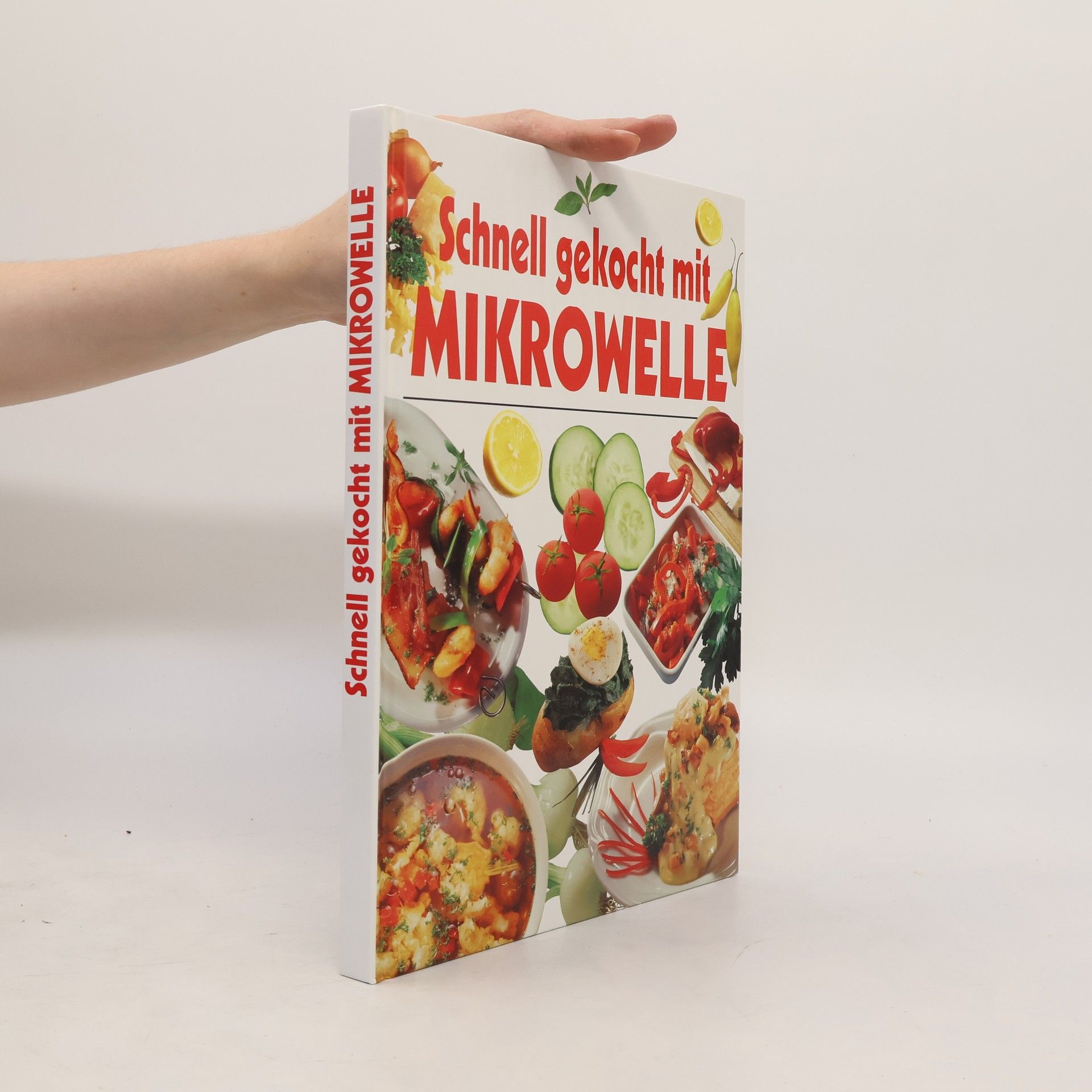 Sabine Böttcher Schnell gekocht mit Mikrowelle