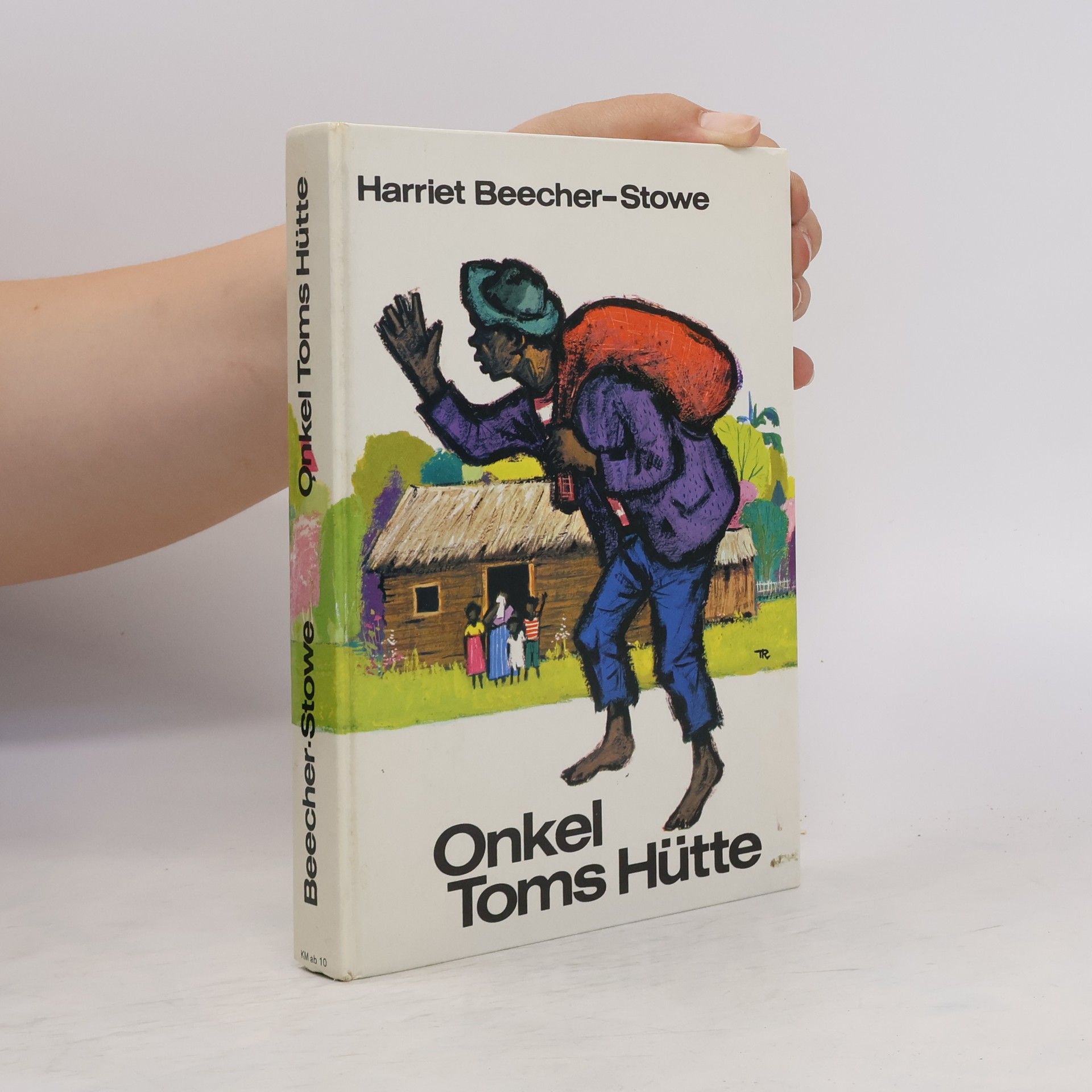 Harriet Beecher Stowe Onkel Toms Hütte