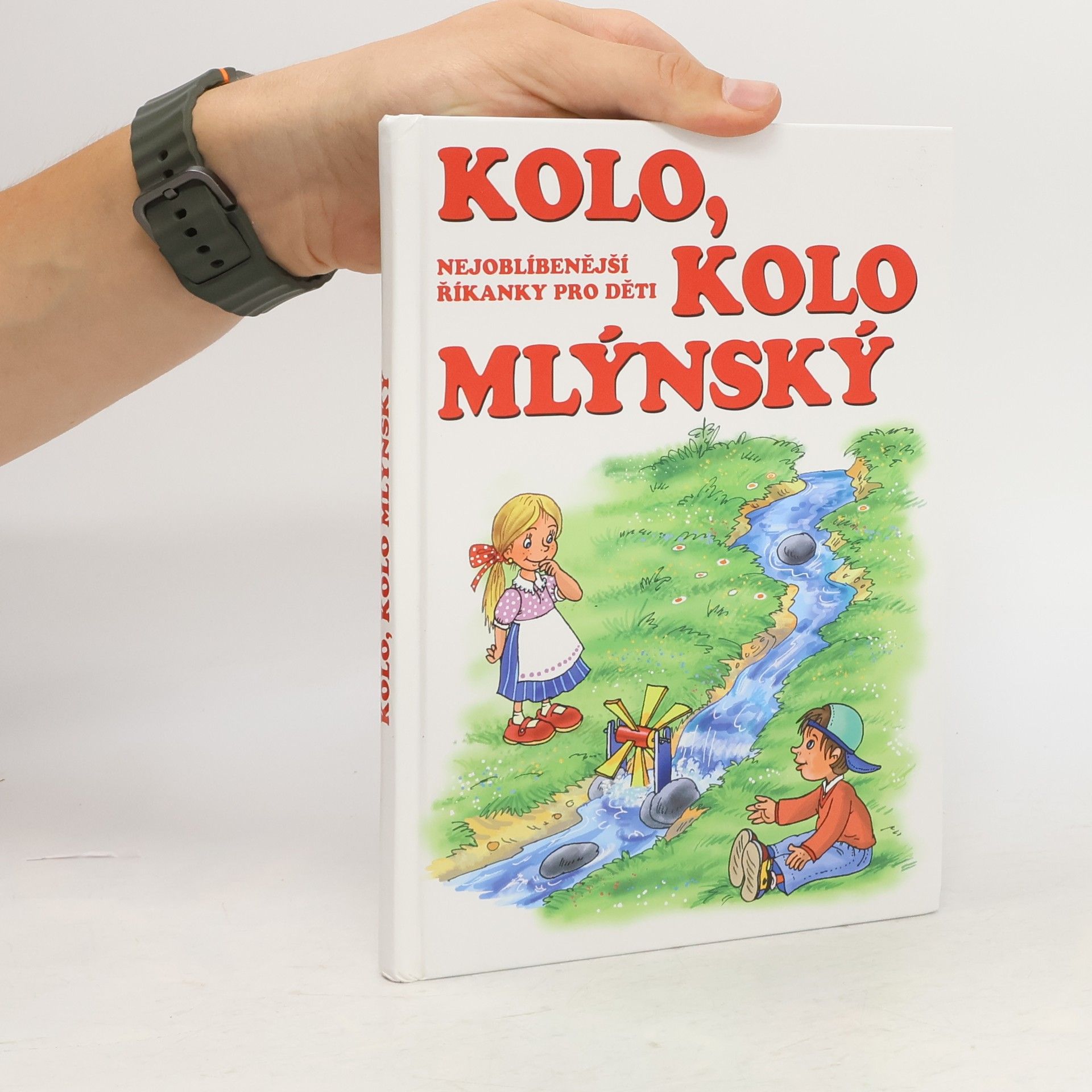 Collectif d'auteurs Kolo, kolo mlýnský