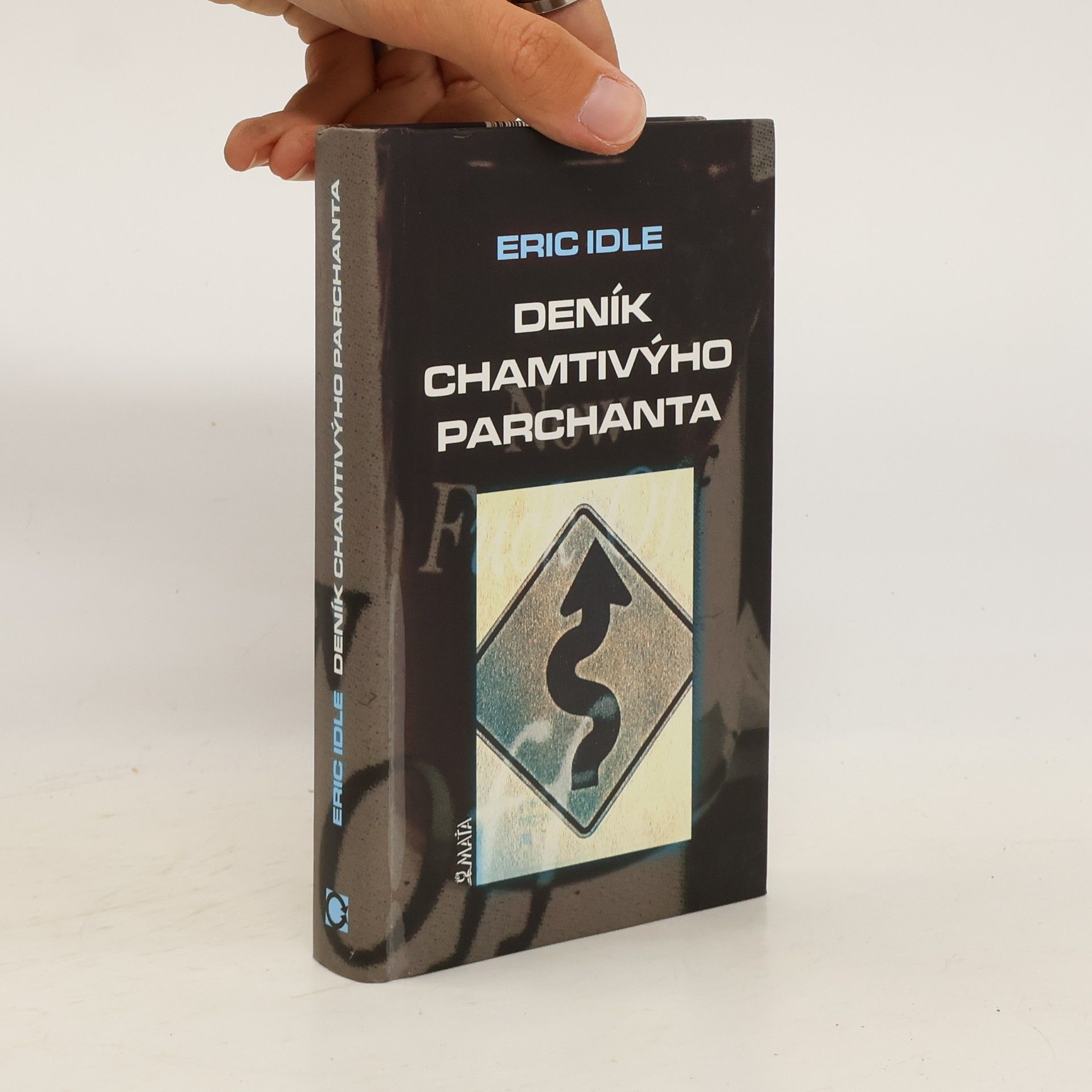 Eric Idle Deník chamtivýho parchanta