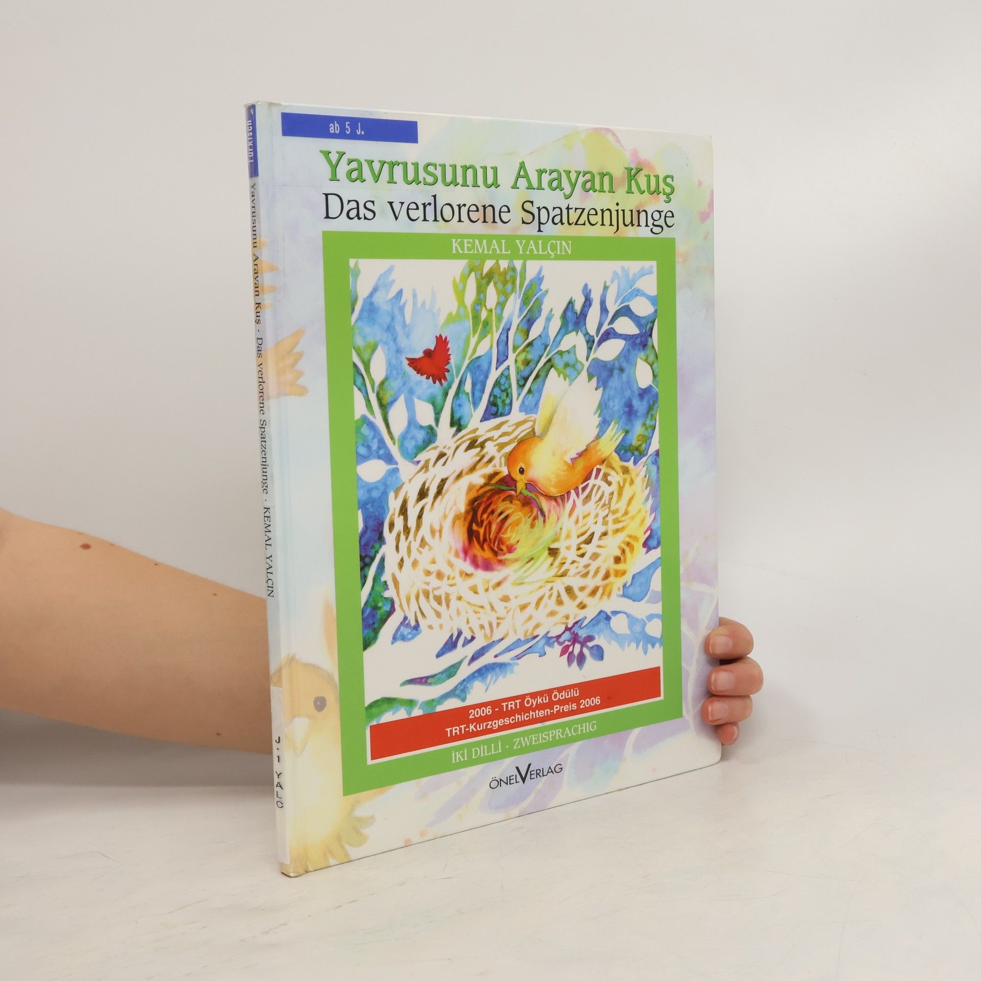 Kemal Yalc ın Yavrusunu arayan kuş