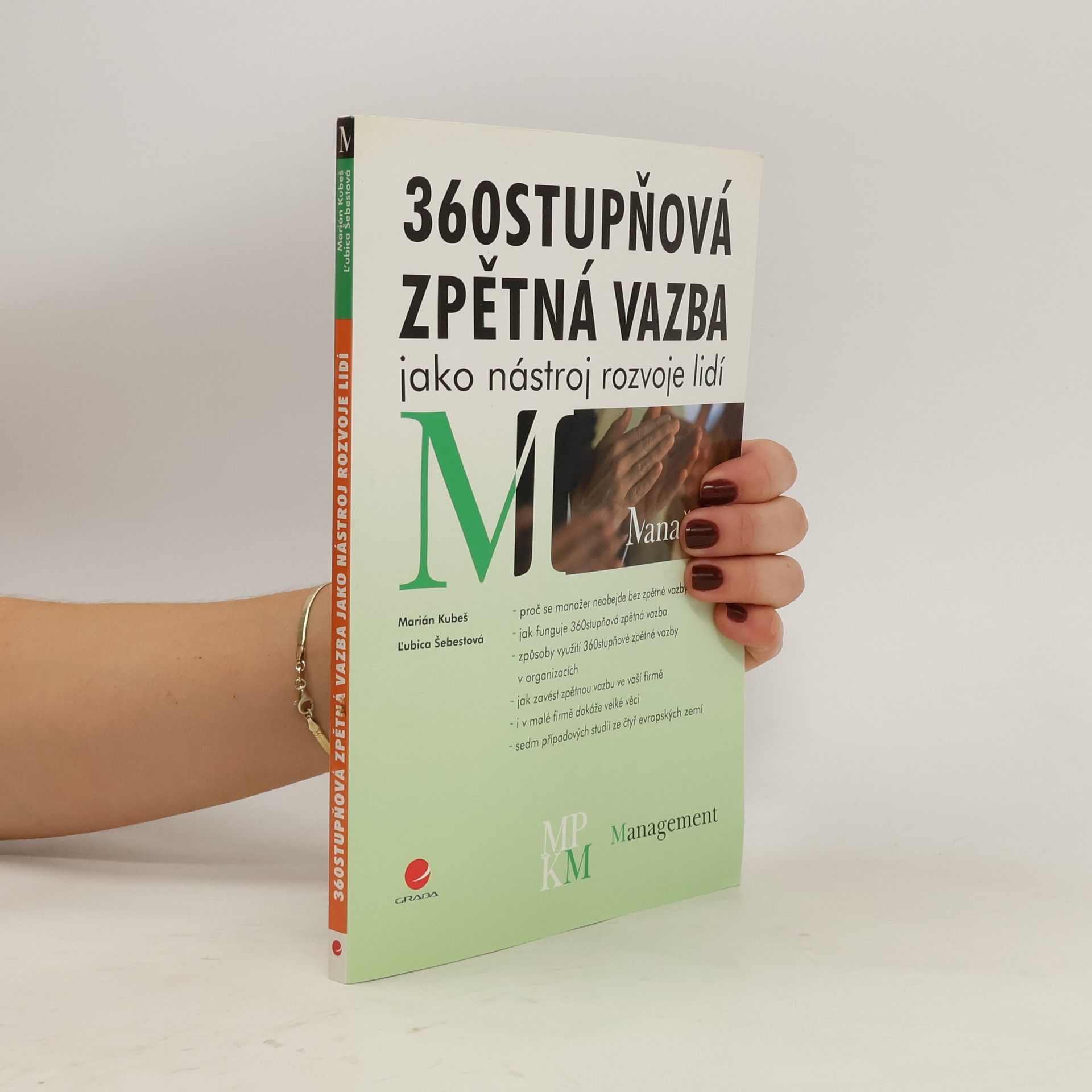 Marián Kubeš 360stupňová zpětná vazba jako nástroj rozvoje lidí