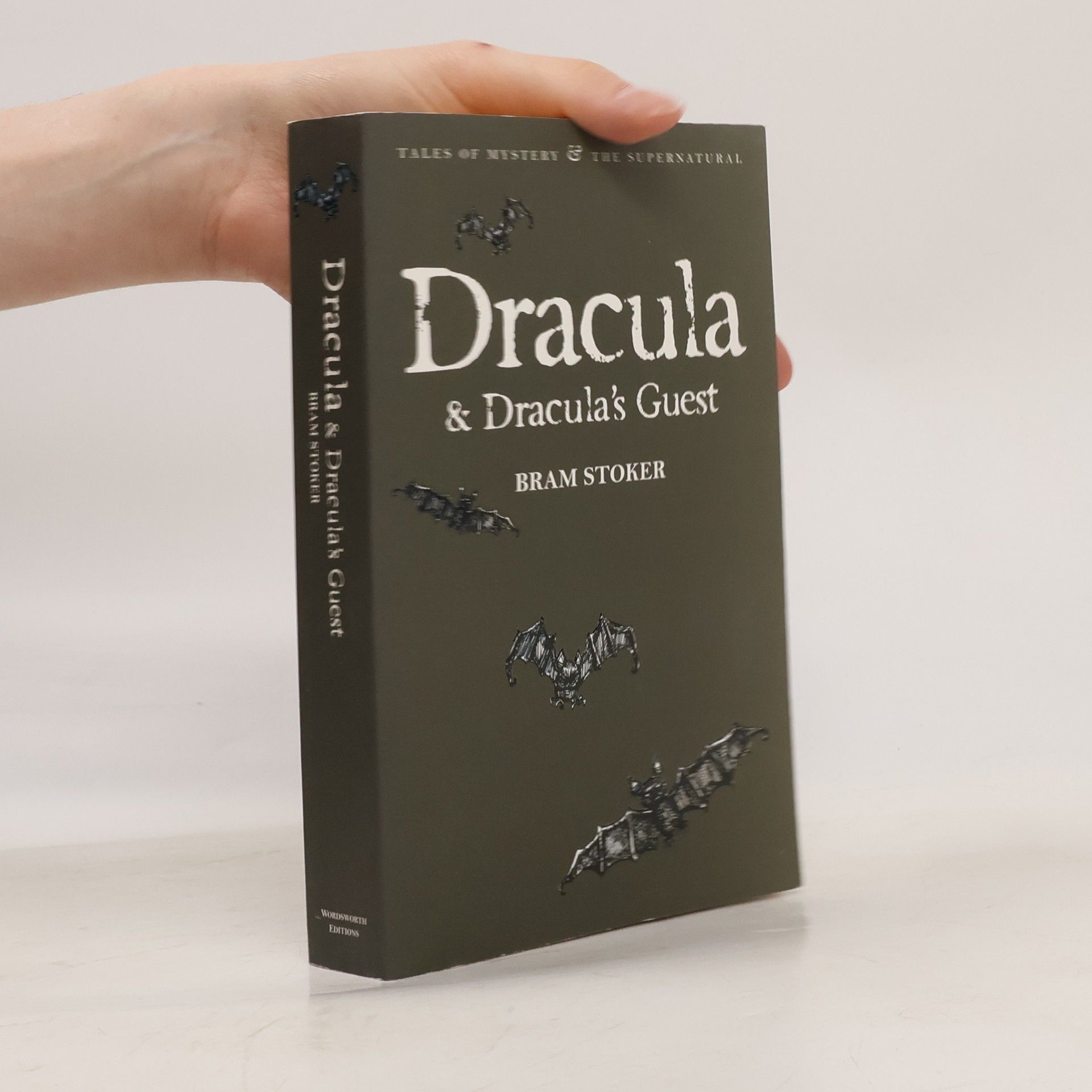 Bram Stoker Dracula and Dracula's Guest