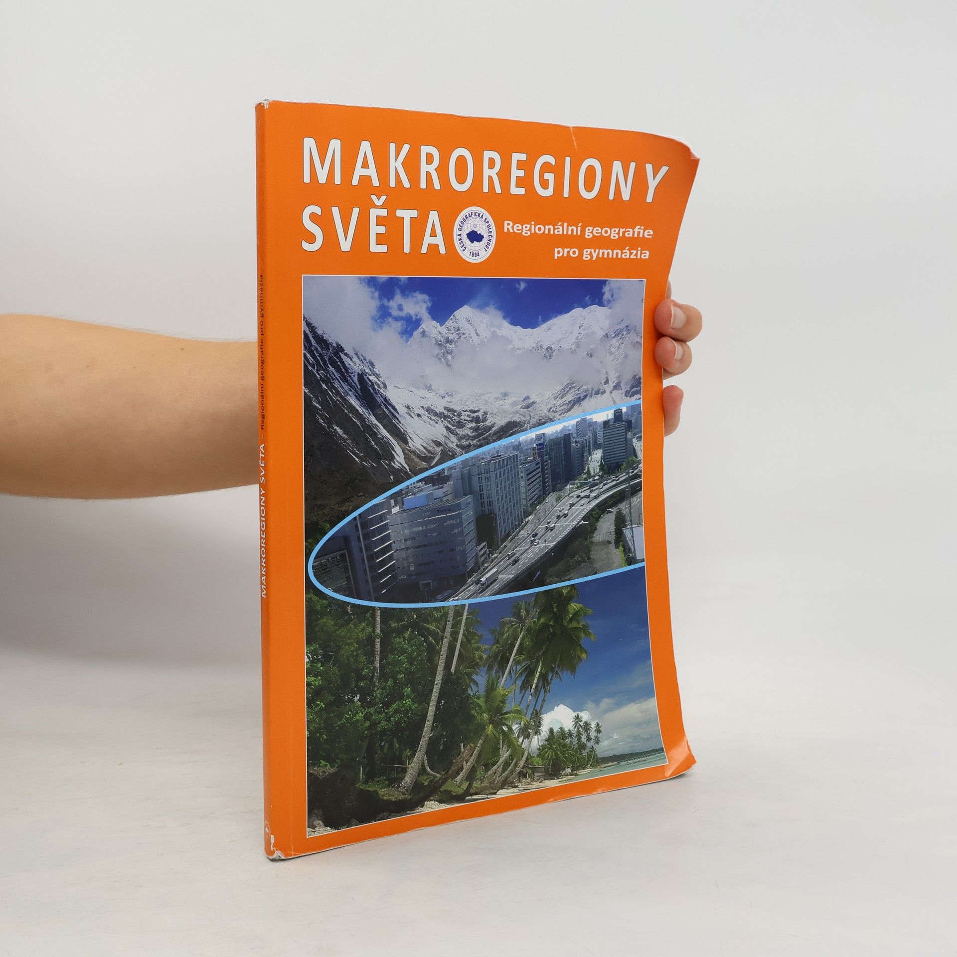 Ivan Bičík Makroregiony světa: regionální geografie pro gymnázia