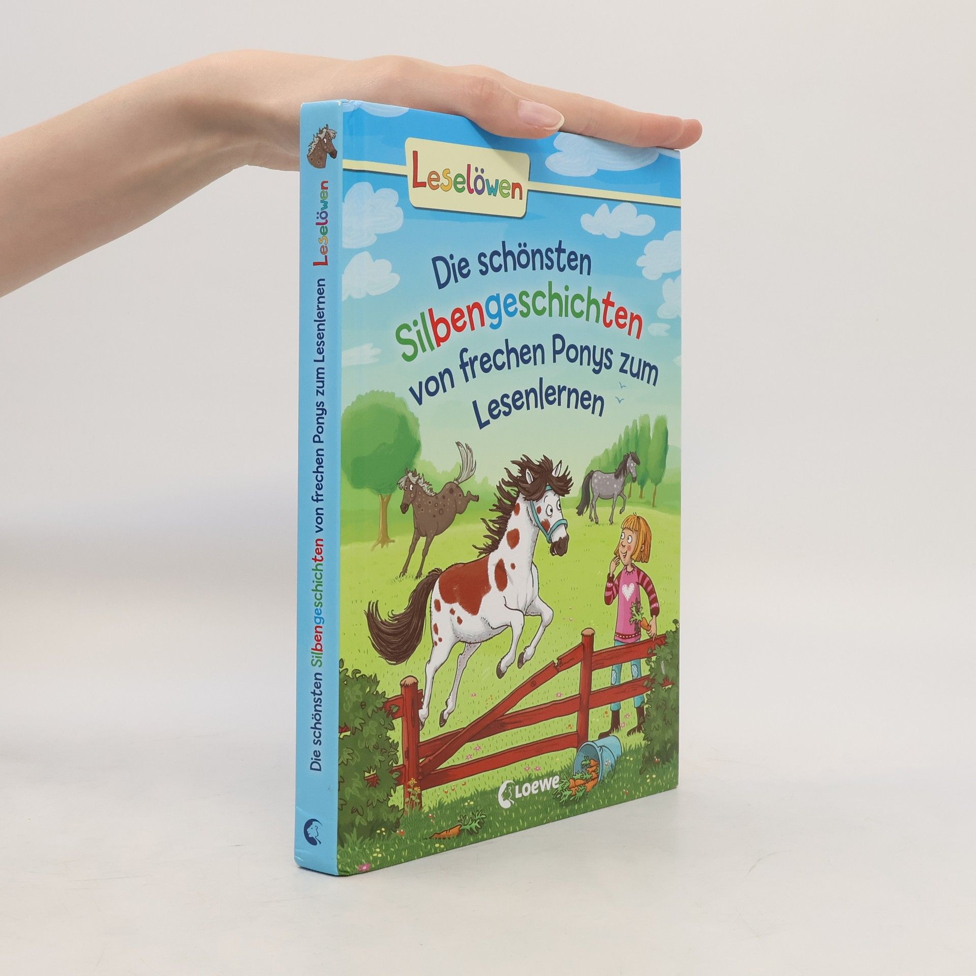 Collectif d'auteurs Die schönsten Silbengeschichten von frechen Ponys zum Lesenlernen