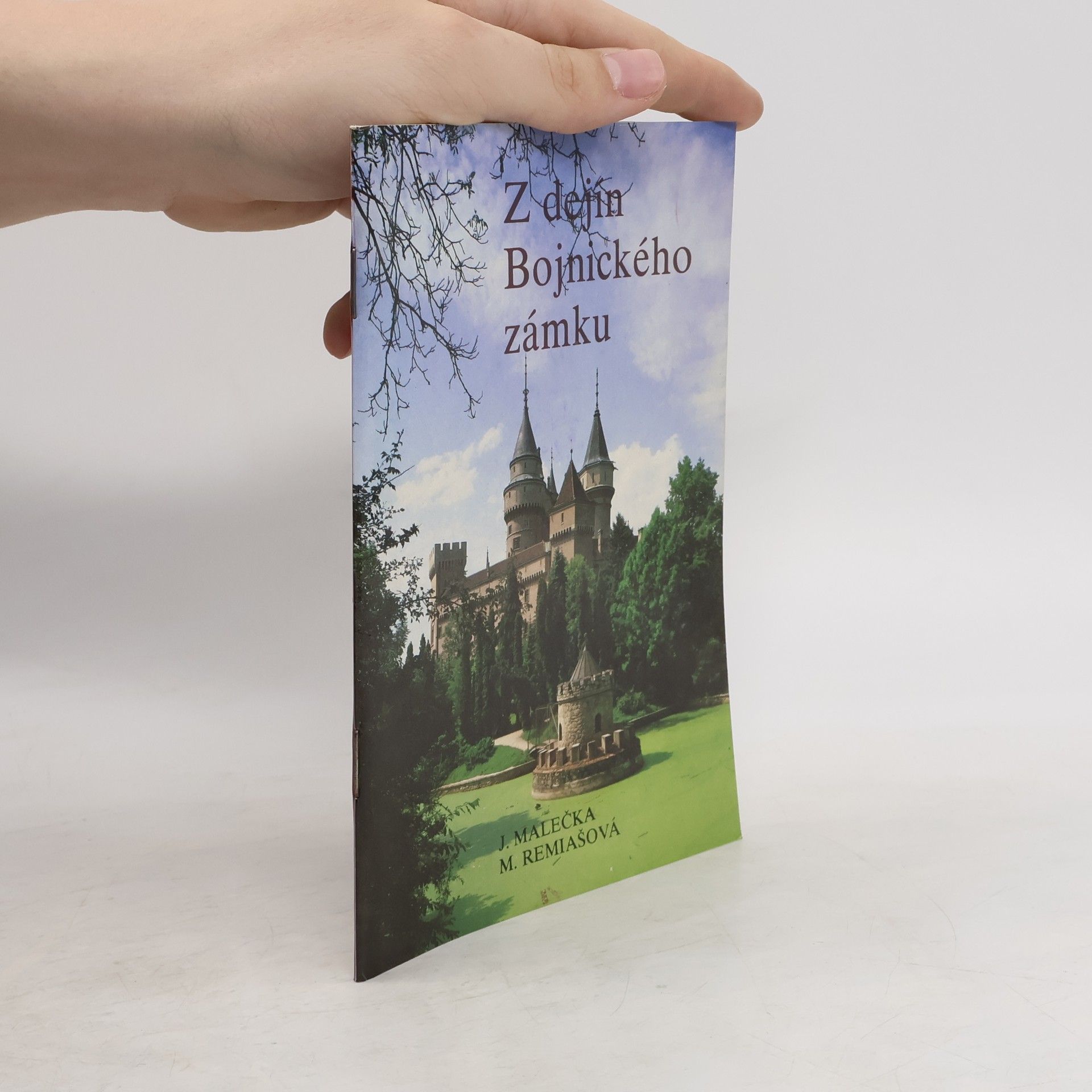 kolektiv Z dejín Bojnického zámku