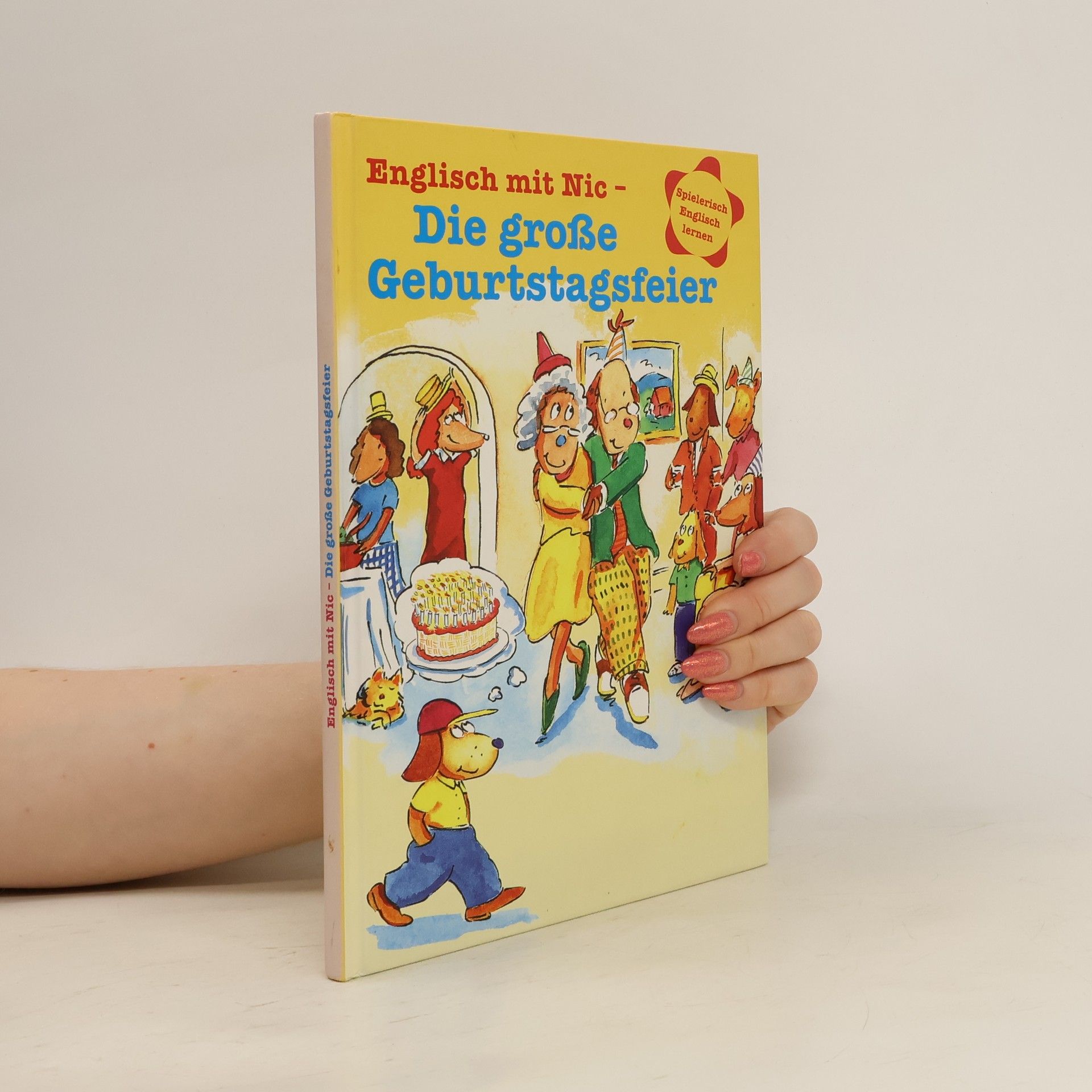 AA.VV. Englisch mit Nic. Die große Geburtstagsfeier
