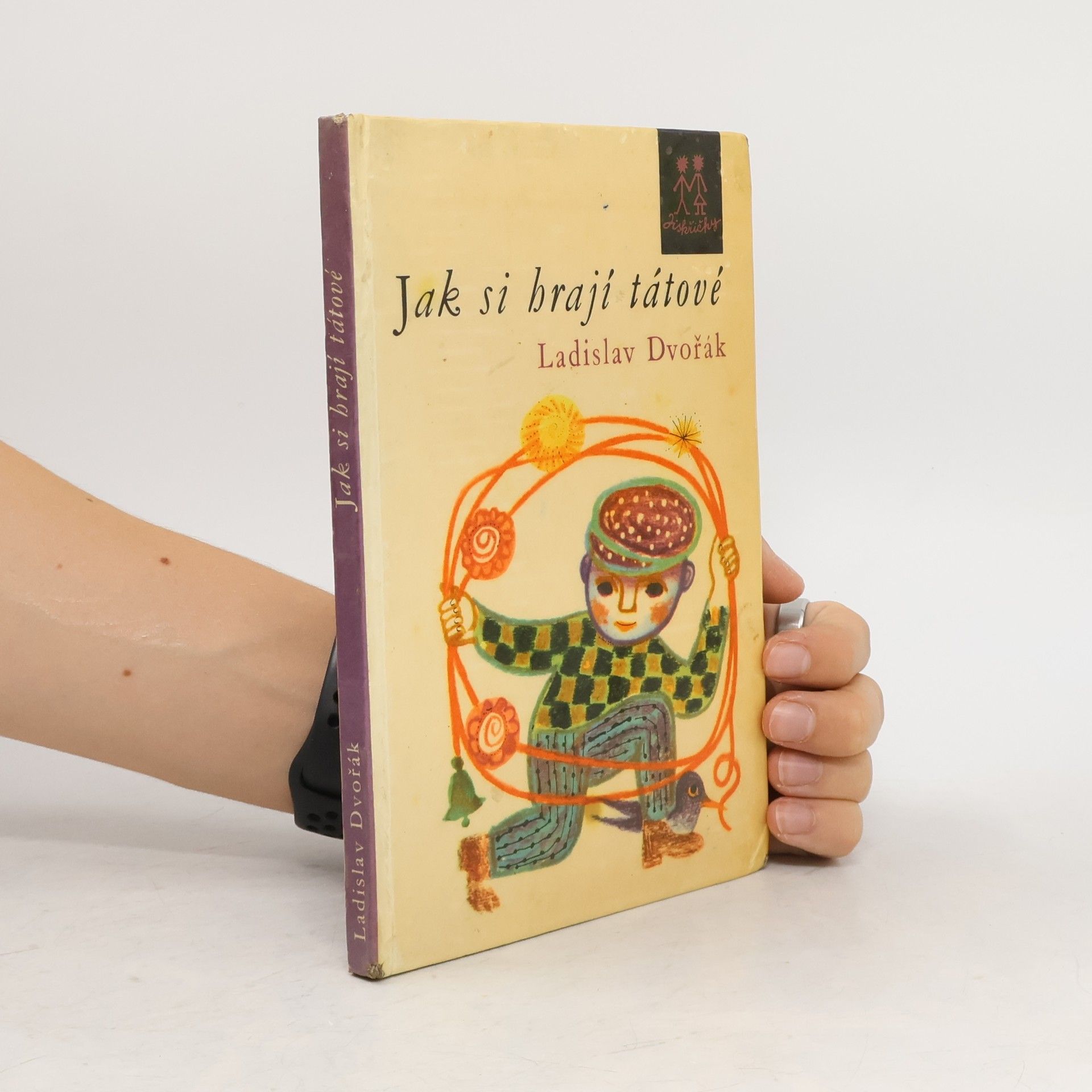 Ladislav Dvořák Jak si hrají tátové
