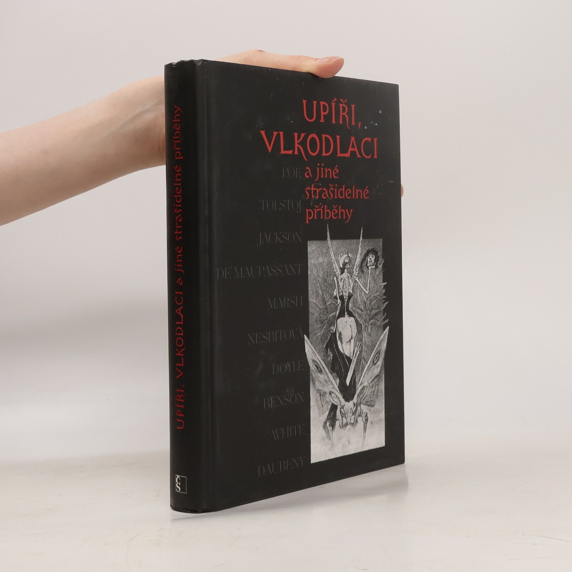 Ladislav Šenkyřík Upíři, vlkodlaci a jiné strašidelné příběhy