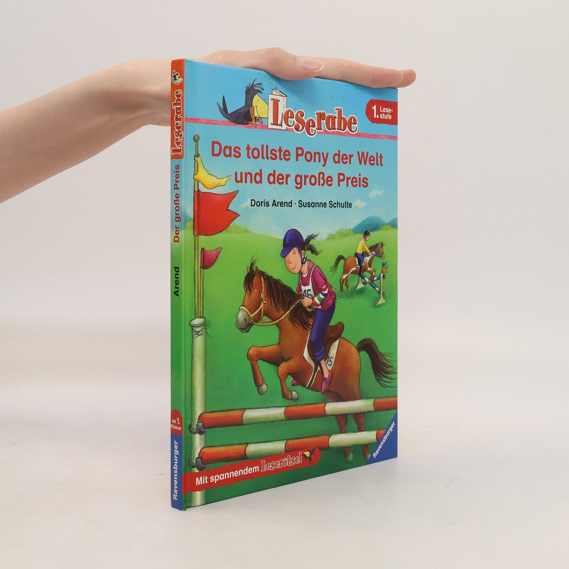 Doris Arend Das tollste Pony der Welt und der große Preis