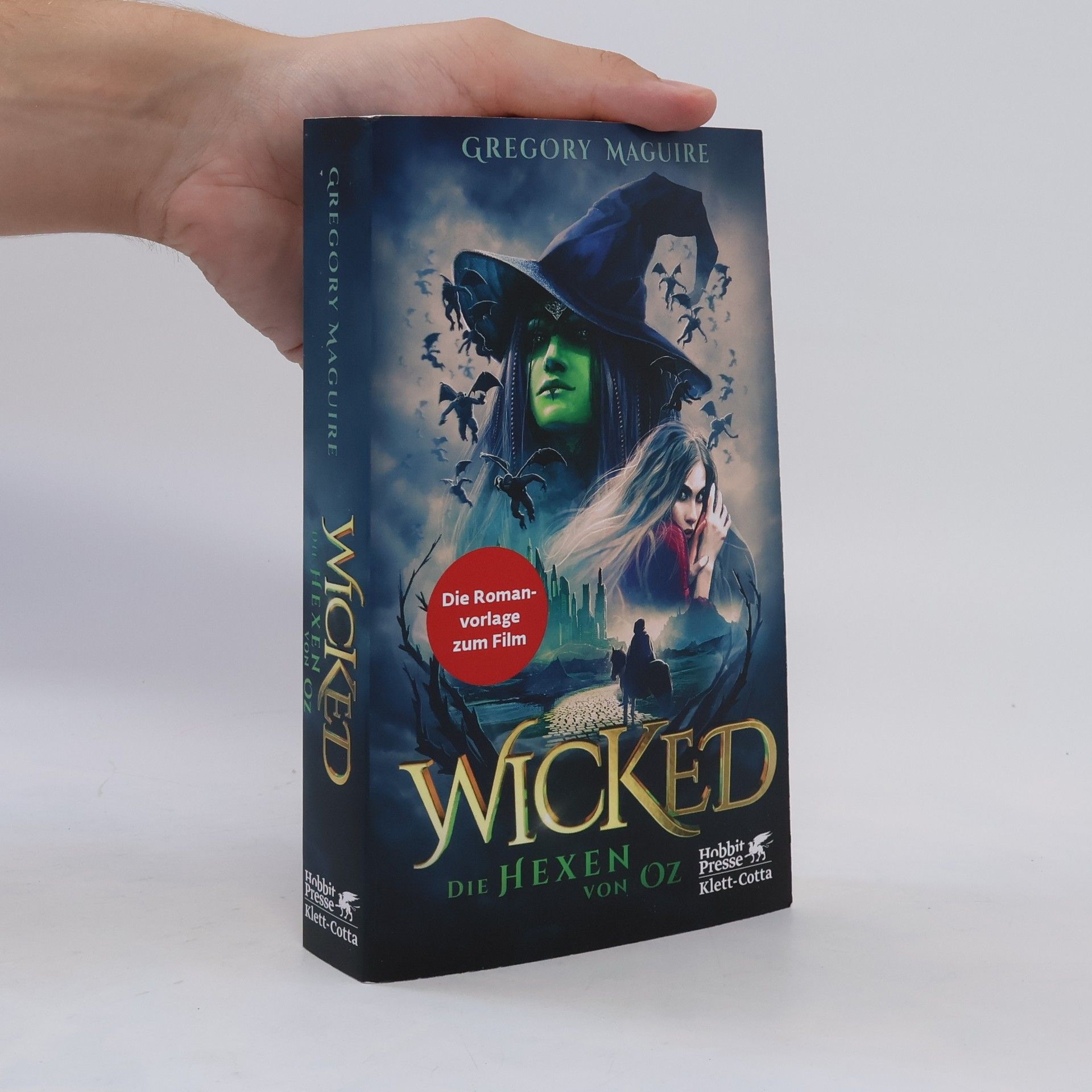 Gregory Maguire Wicked - Die Hexen von Oz. Das Buch zum Film