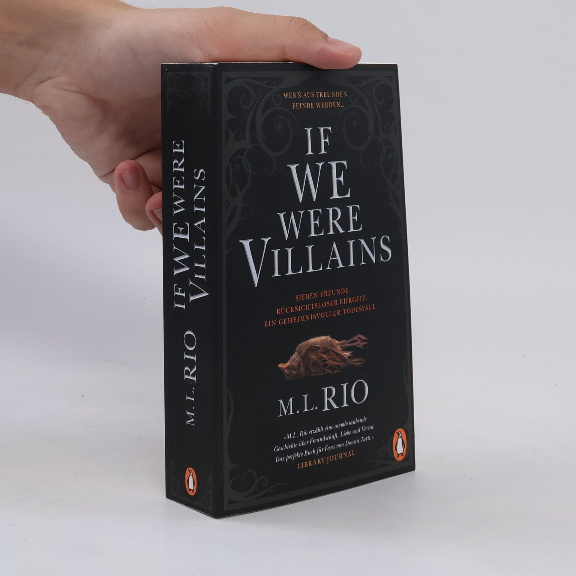 M. L. Rio If We Were Villains. Wenn aus Freunden Feinde werden